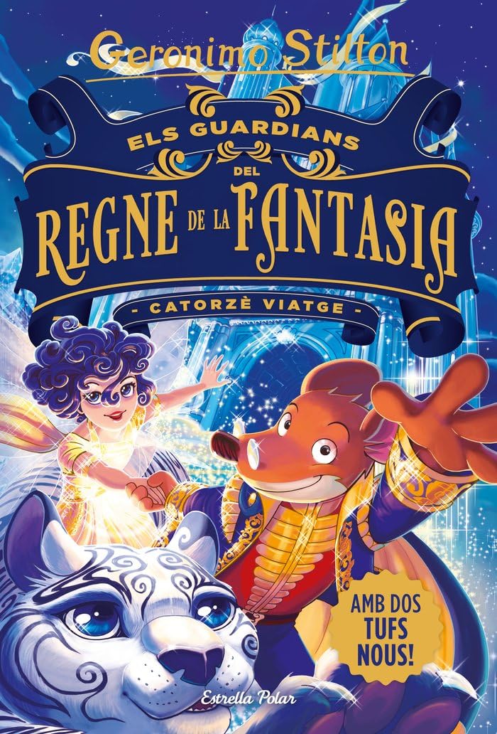 Libro: Els guardians del Regne de la Fantasia. Catorzè viatge