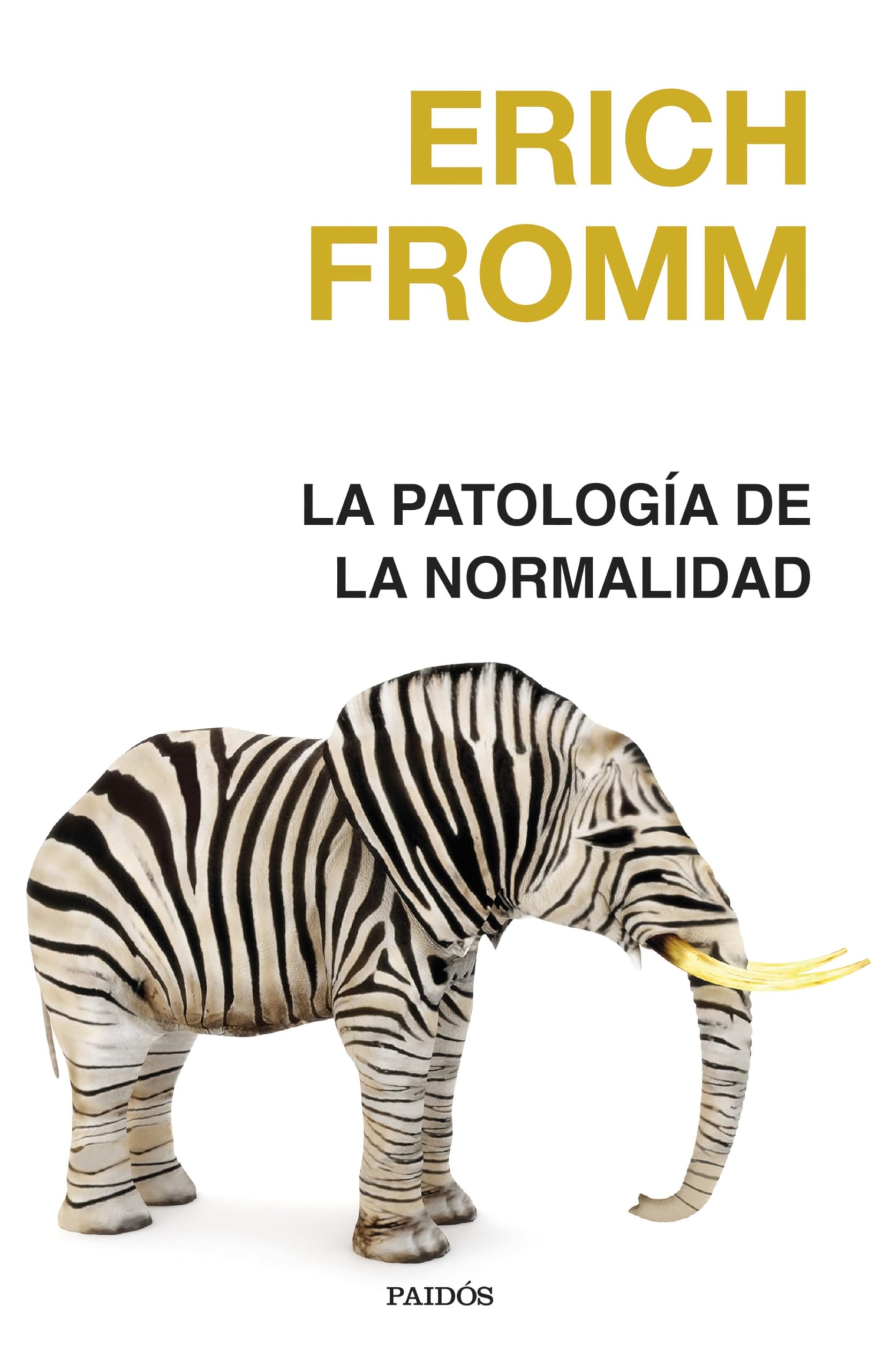 Libro: La patología de la normalidad (Nueva Biblioteca Erich Fromm)