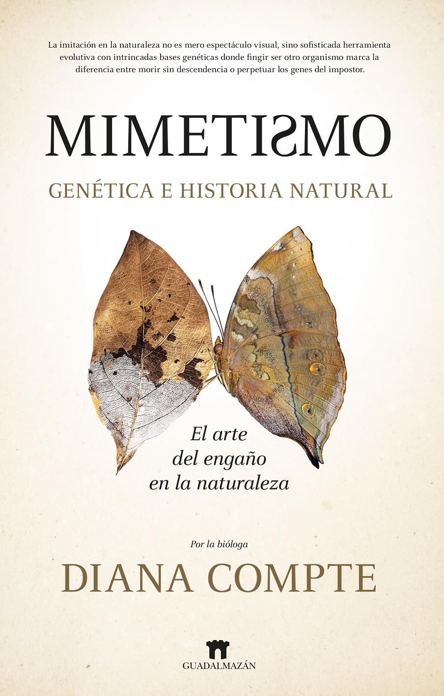 Libro: Mimetismo. Genética e historia natural: El arte del engaño en la naturaleza (Spanish Edition)