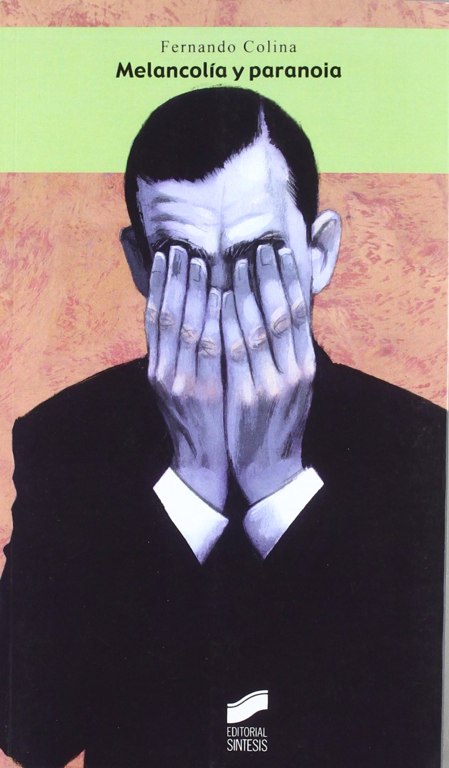 Libro: Melancolía y paranoia