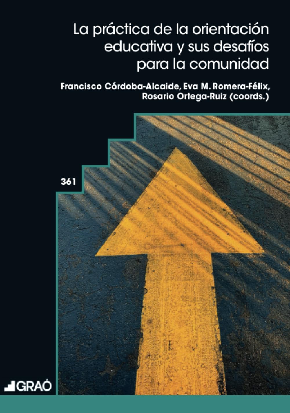 Libro: La práctica de la orientación educativa y sus desafíos para la comunidad (Orientación y tutoría / Atención a la diversidad) (Spanish Edition)