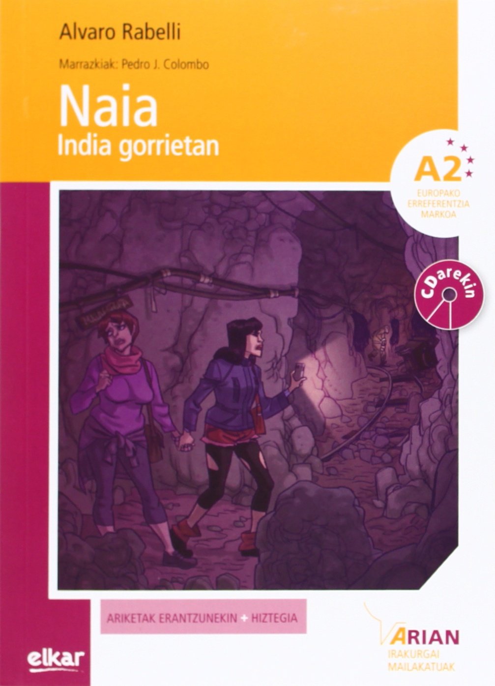 Libro: Naia india gorrietan (+ CDa)
