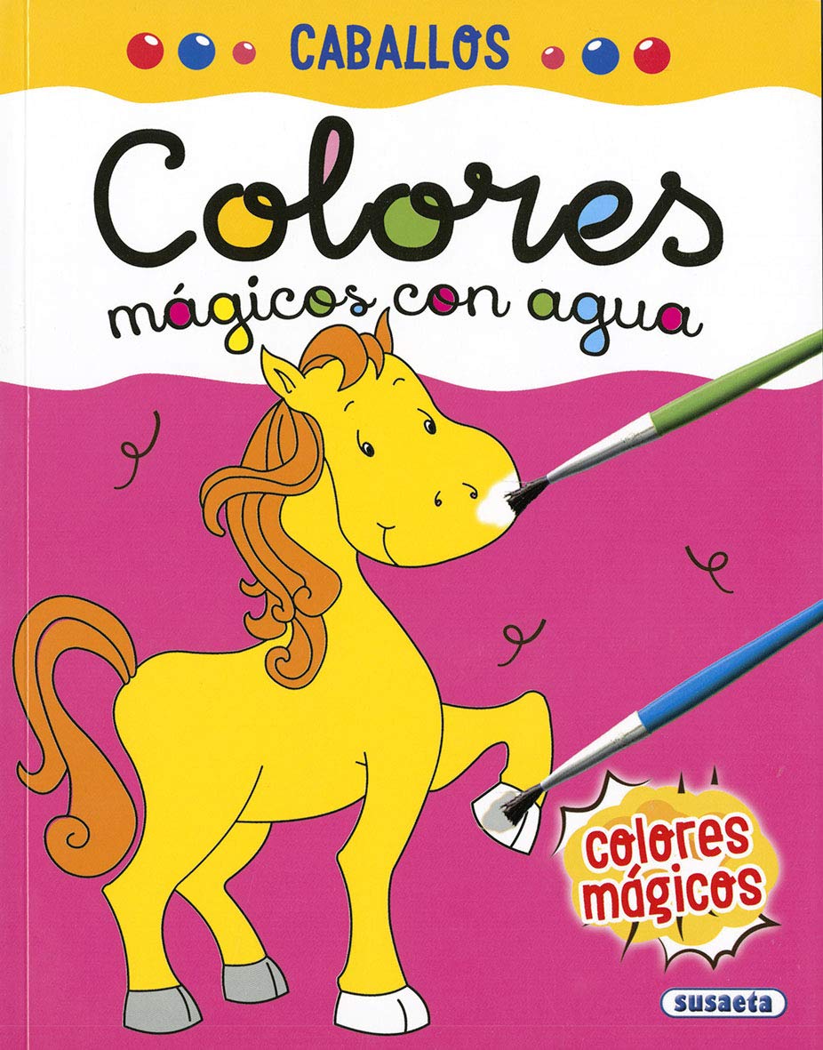 Libro: Caballos (Colores mágicos con agua)