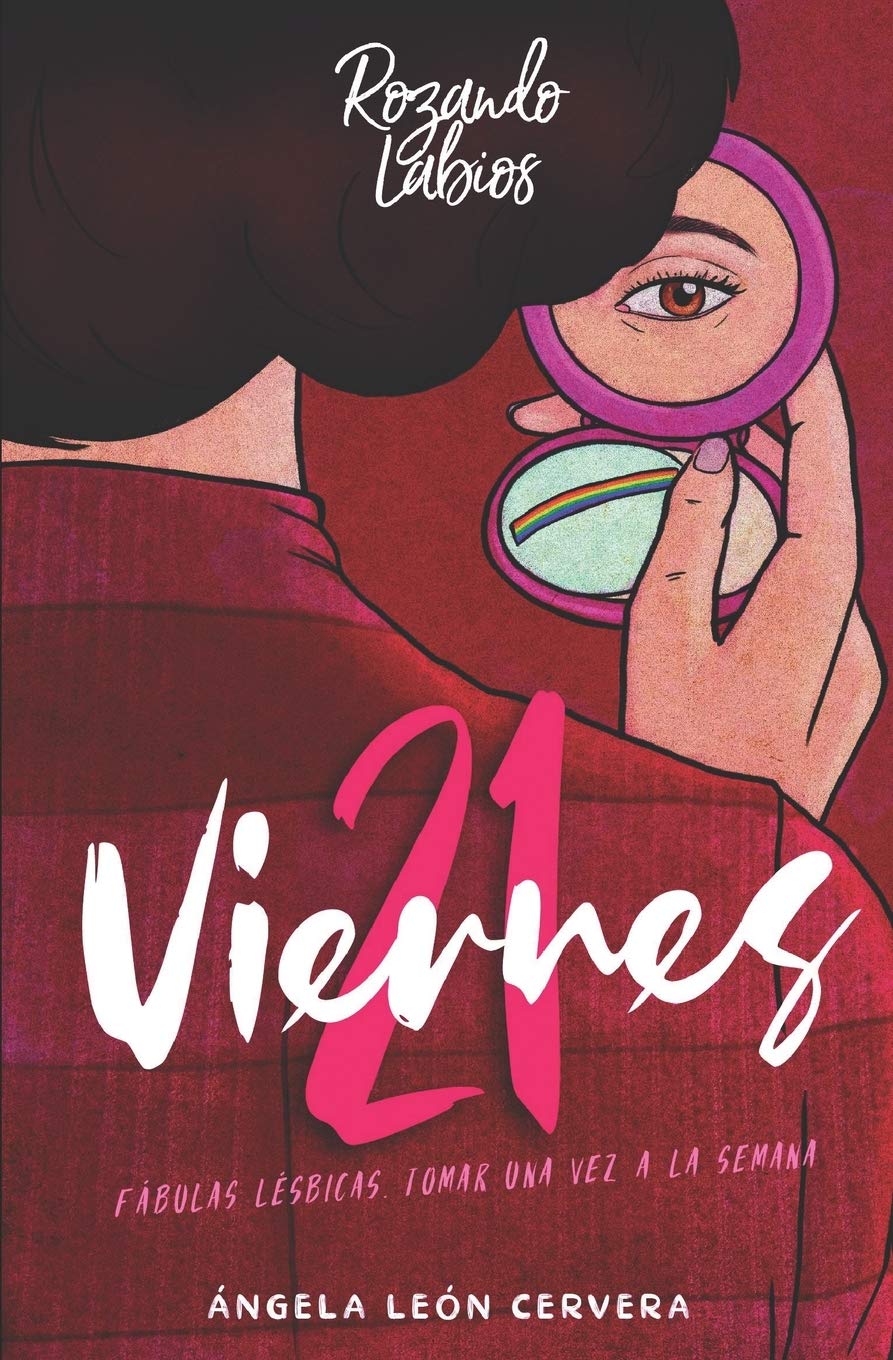 Libro: 21 Viernes: Cuentos lésbicos: 3 (Rozando Labios Novelas Sáficas)