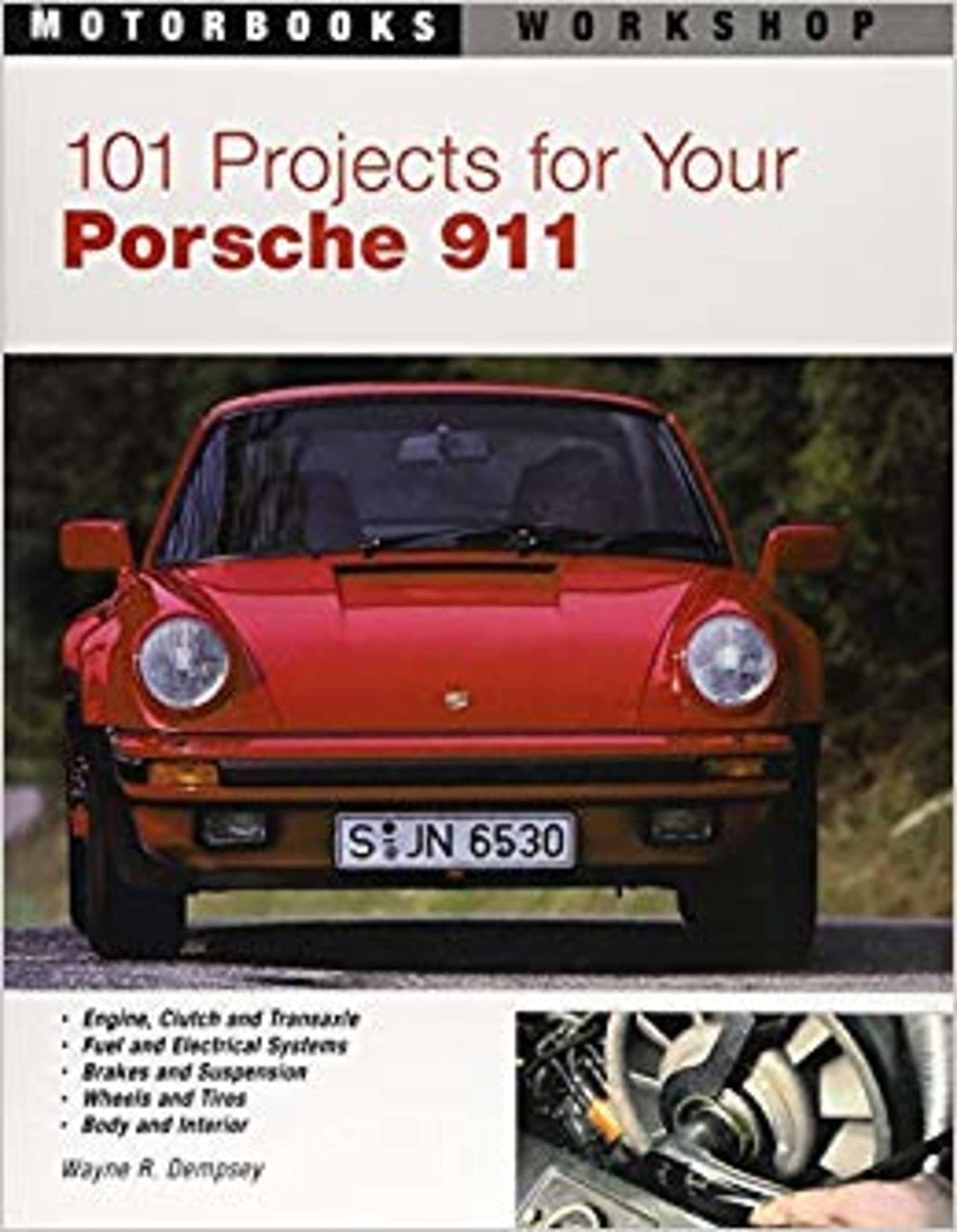 Libro: 101 Projects for Your Porsche 911, 1964-1989 (Motorbooks Workshop)