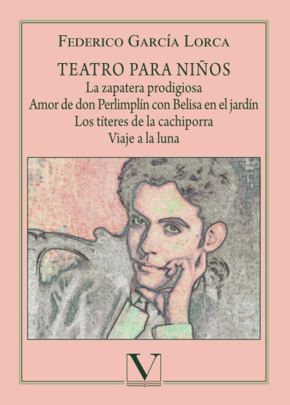 Libro: Teatro para niños. La zapatera prodigiosa, Amor de don Perlimplín con Belisa en el jardín, Los títeres de la cachiporra y Viaje a la luna: 1 (Infantil-Juvenil)
