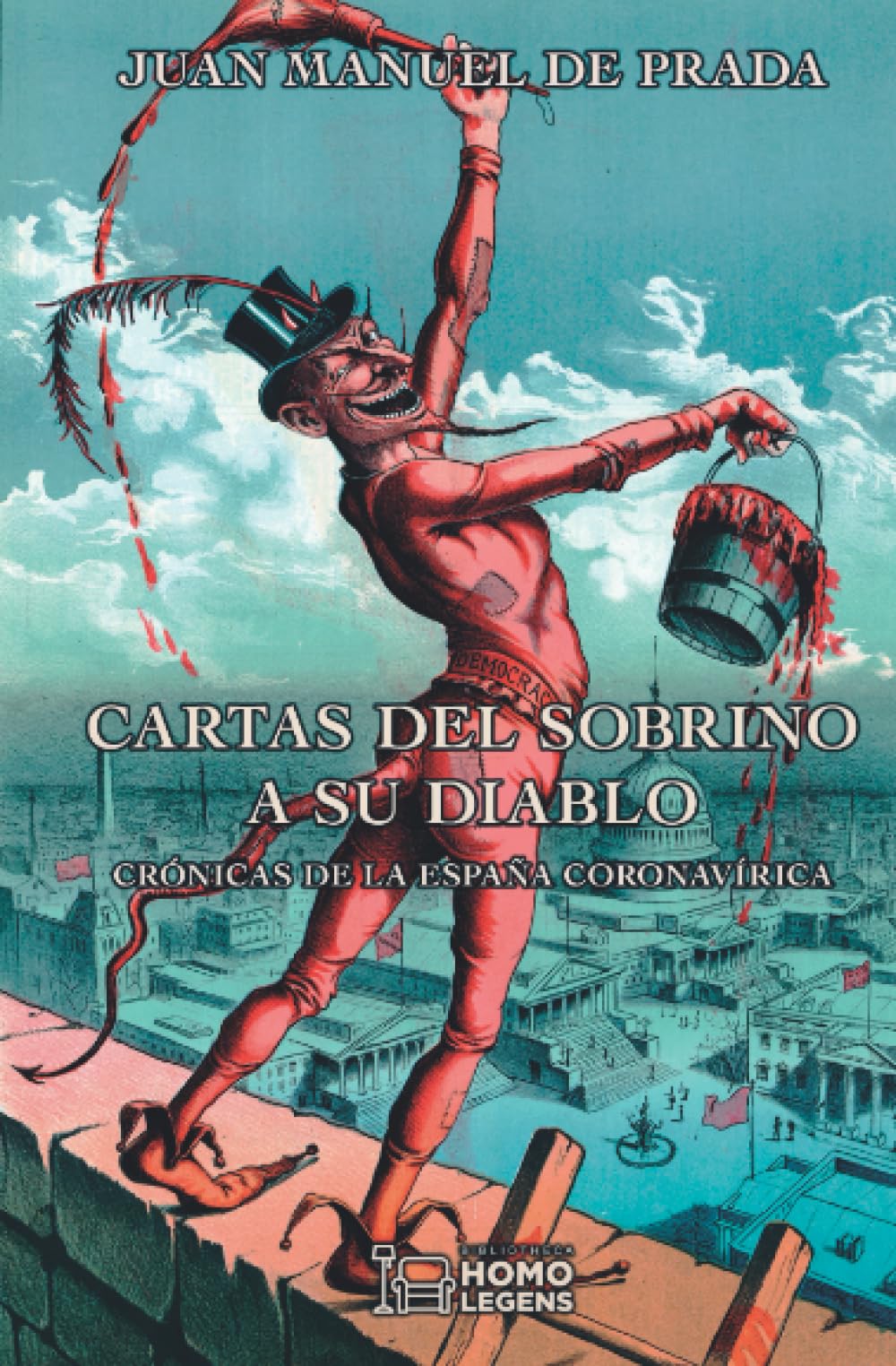 Libro: CARTAS DEL SOBRINO A SU DIABLO: Crónicas de la España coronavírica