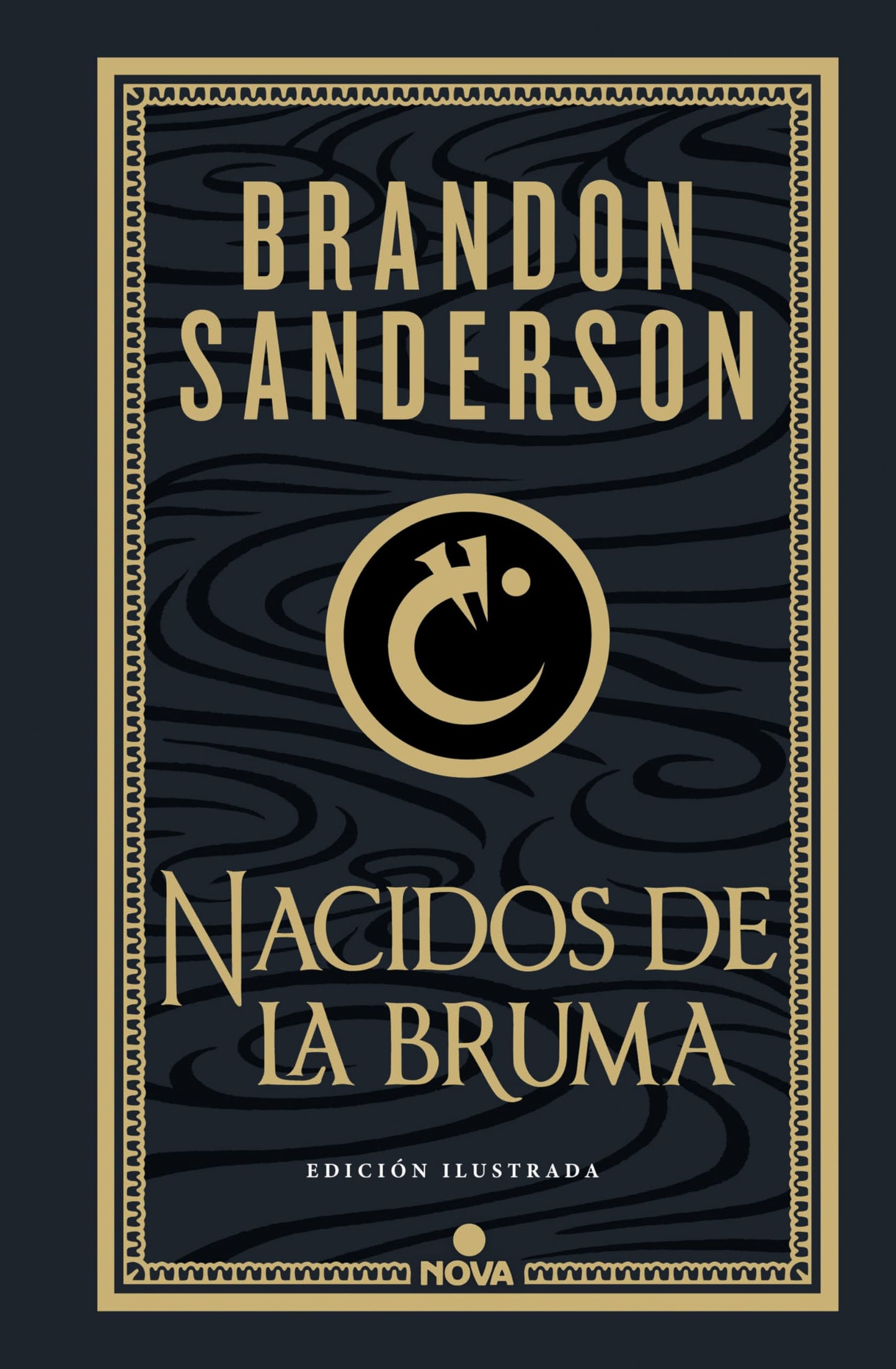 Nacidos de la bruma (Trilogía Original Mistborn: edición ilustrada 1): El imperio final (Nova)