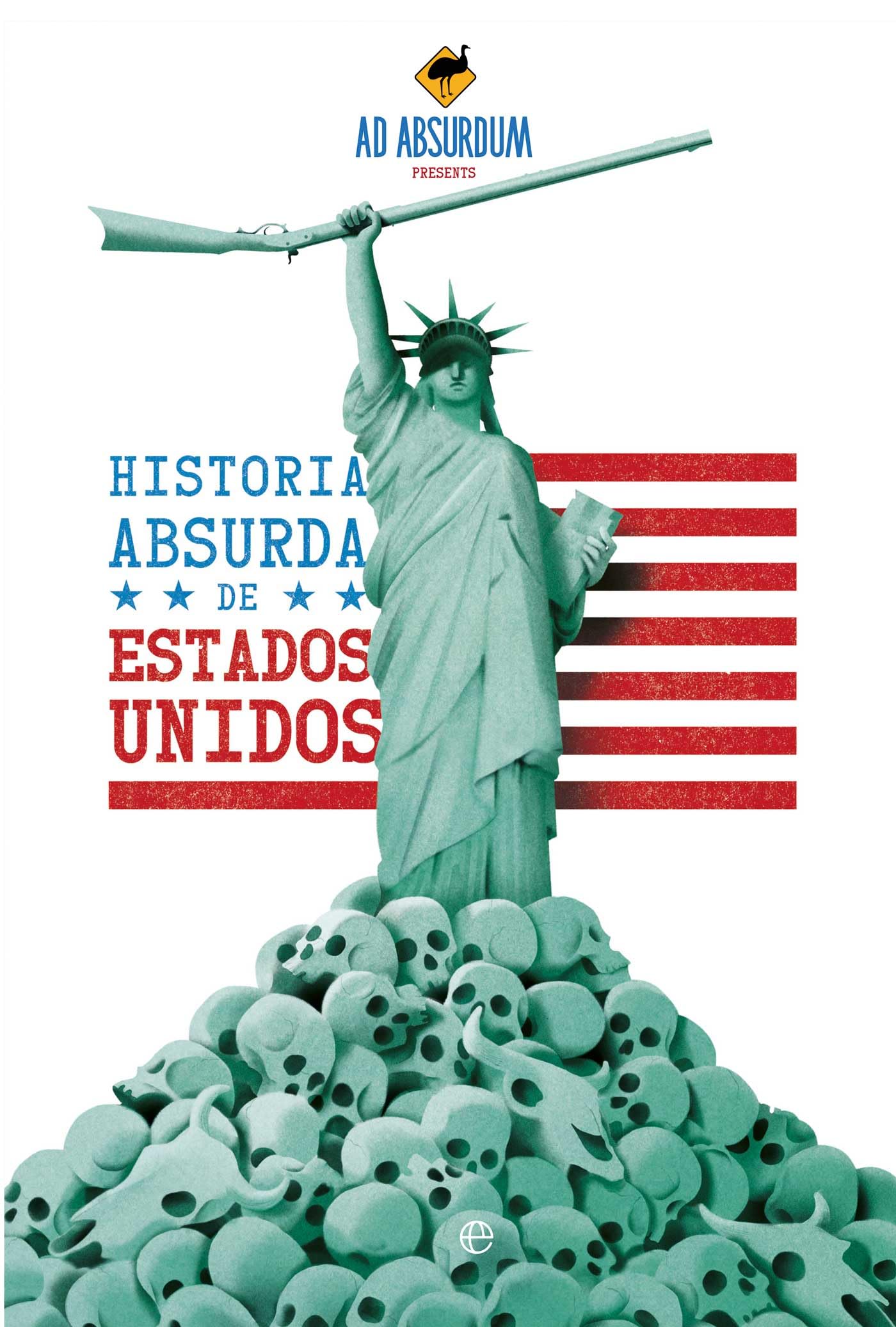 Libro: Historia absurda de Estados Unidos