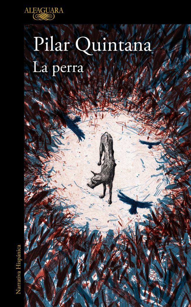 Libro: La perra (Hispánica)