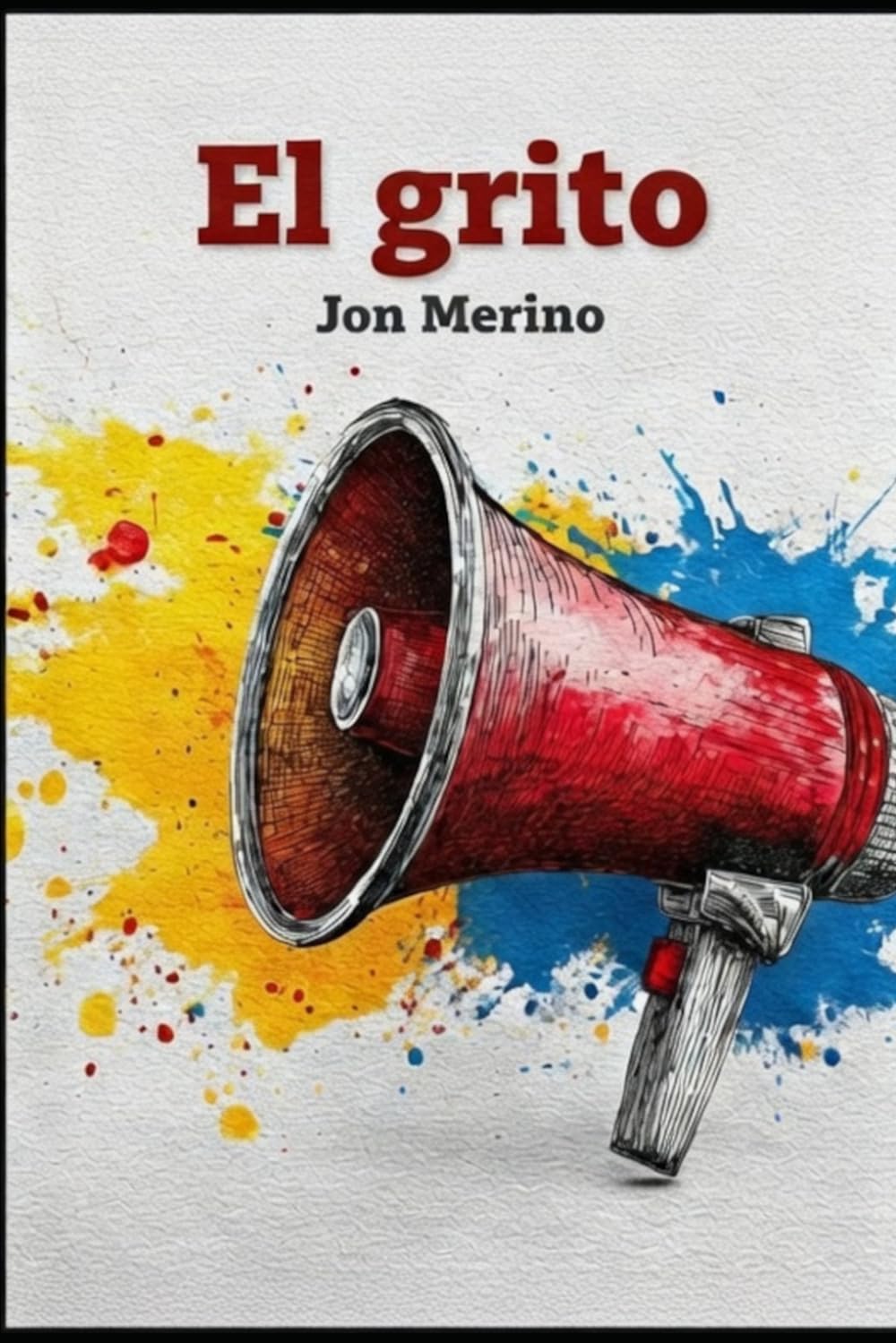 Libro: El grito (Spanish Edition)
