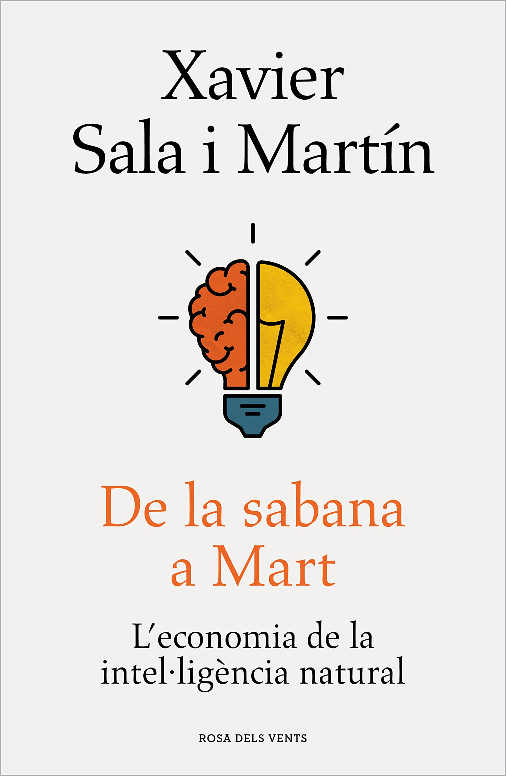 Libro: De la sabana a Mart: L'economia de la intel·ligència natural