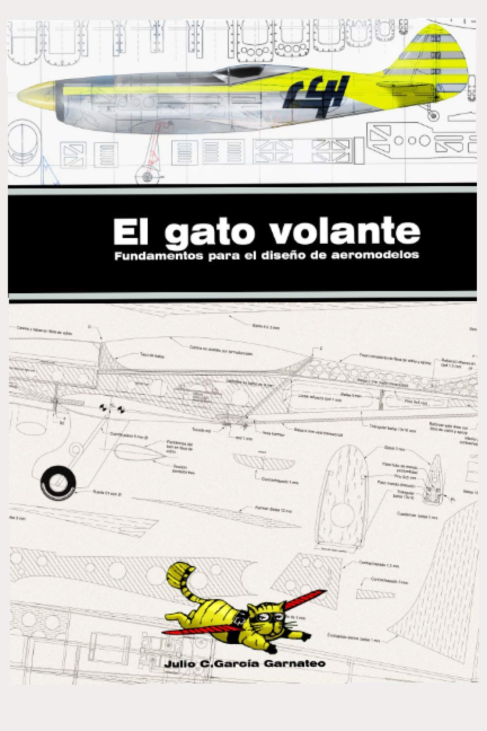 Libro: El gato volante. Fundamentos para el diseño de aeromodelos