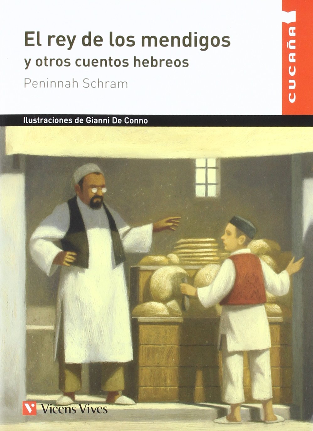 Libro: El Rey de los Mendigos y Ptros Cuentos Hebreos (Colección Cucaña) - 9788431699802
