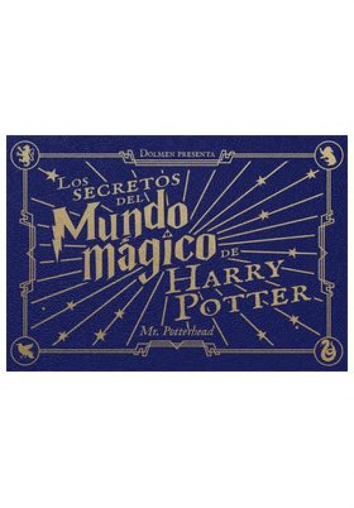 Libro: LOS SECRETOS DEL MUNDO MÁGICO DE HARRY POTTER