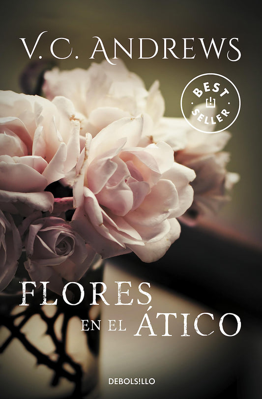 Flores en el ático (Saga Dollanganger 1) (Best Seller)