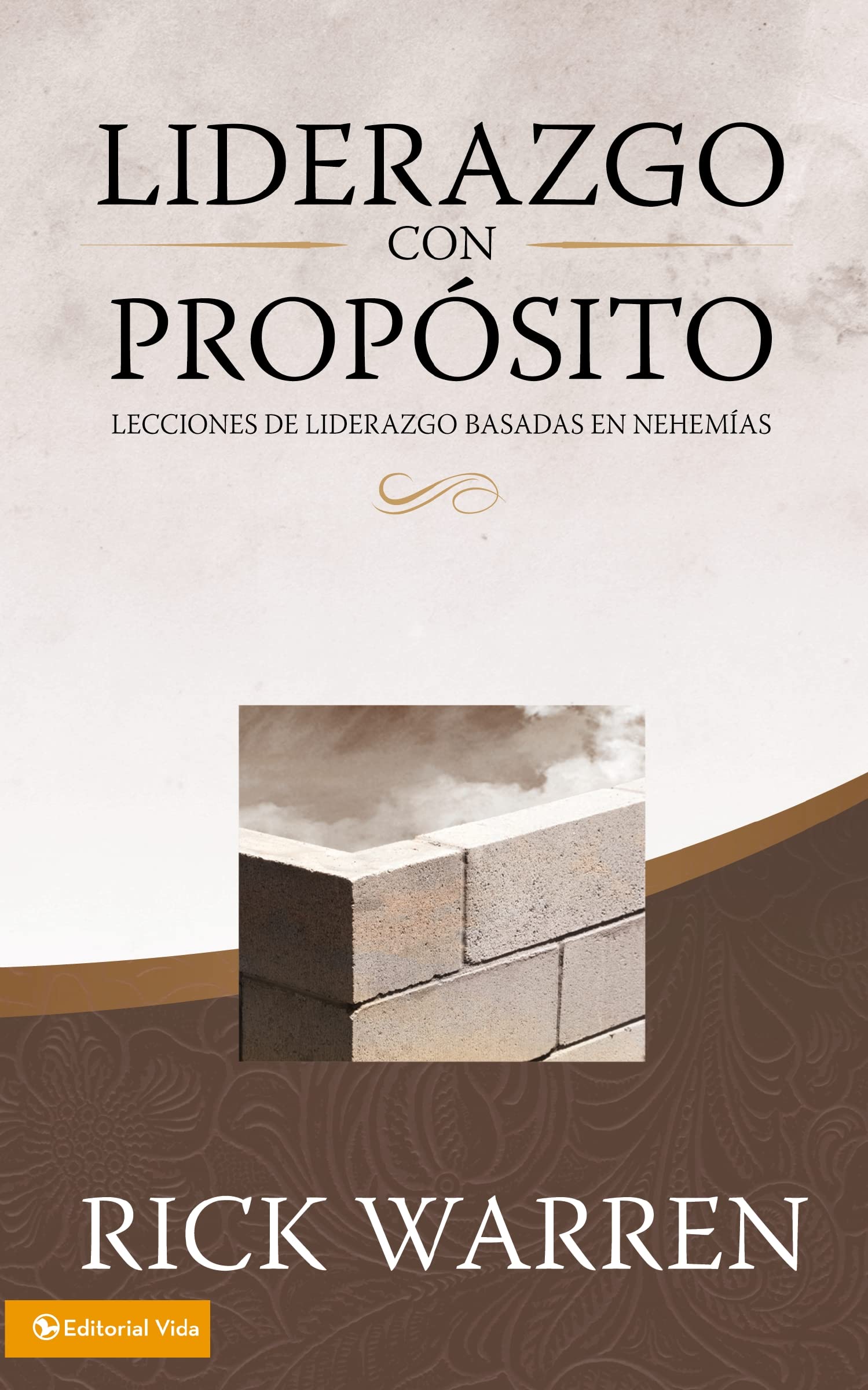 Libro: Liderazgo con propósito: Lecciones de liderazgo basadas en Nehemías (Spanish Edition)