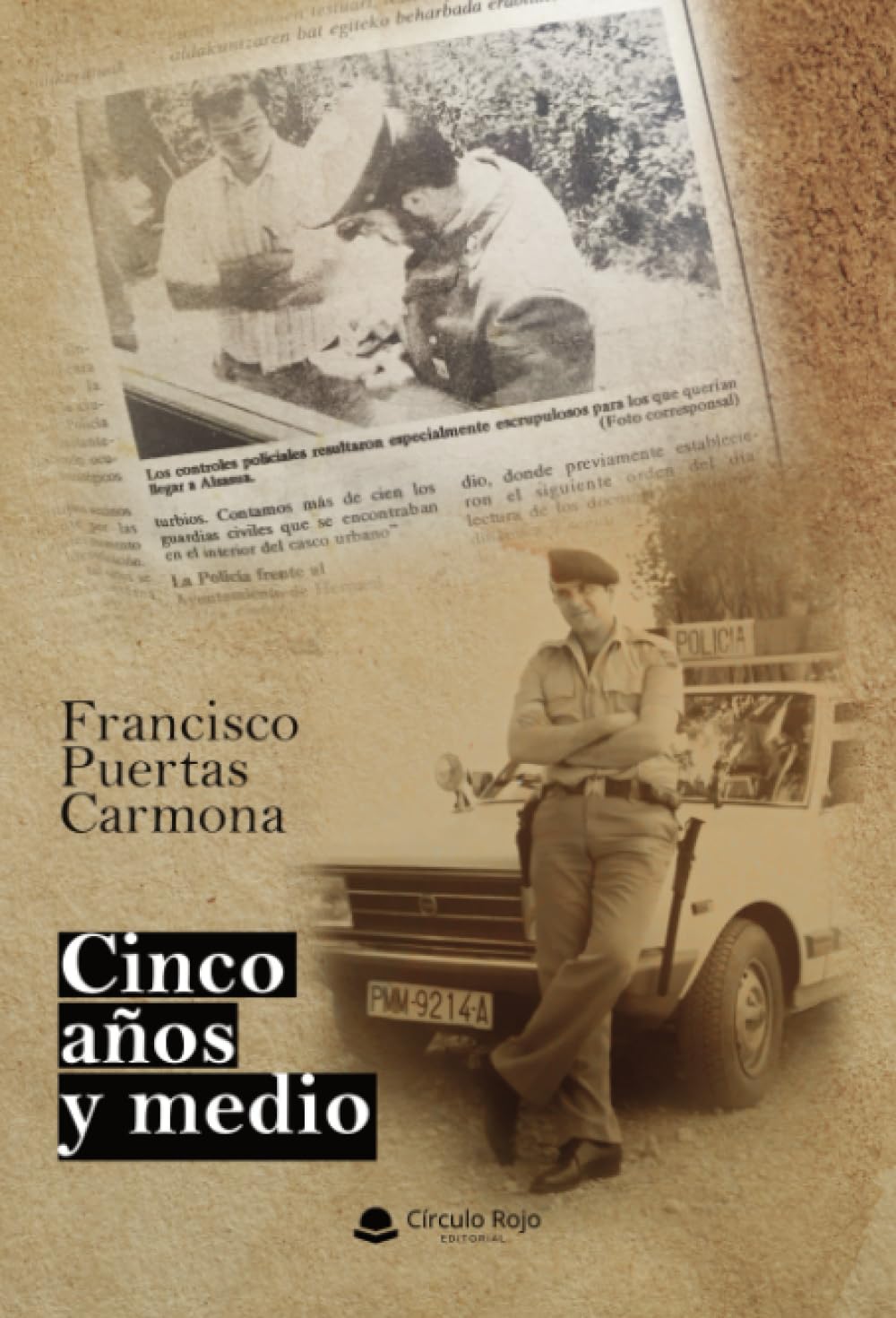 Libro: Cinco años y medio (Spanish Edition)
