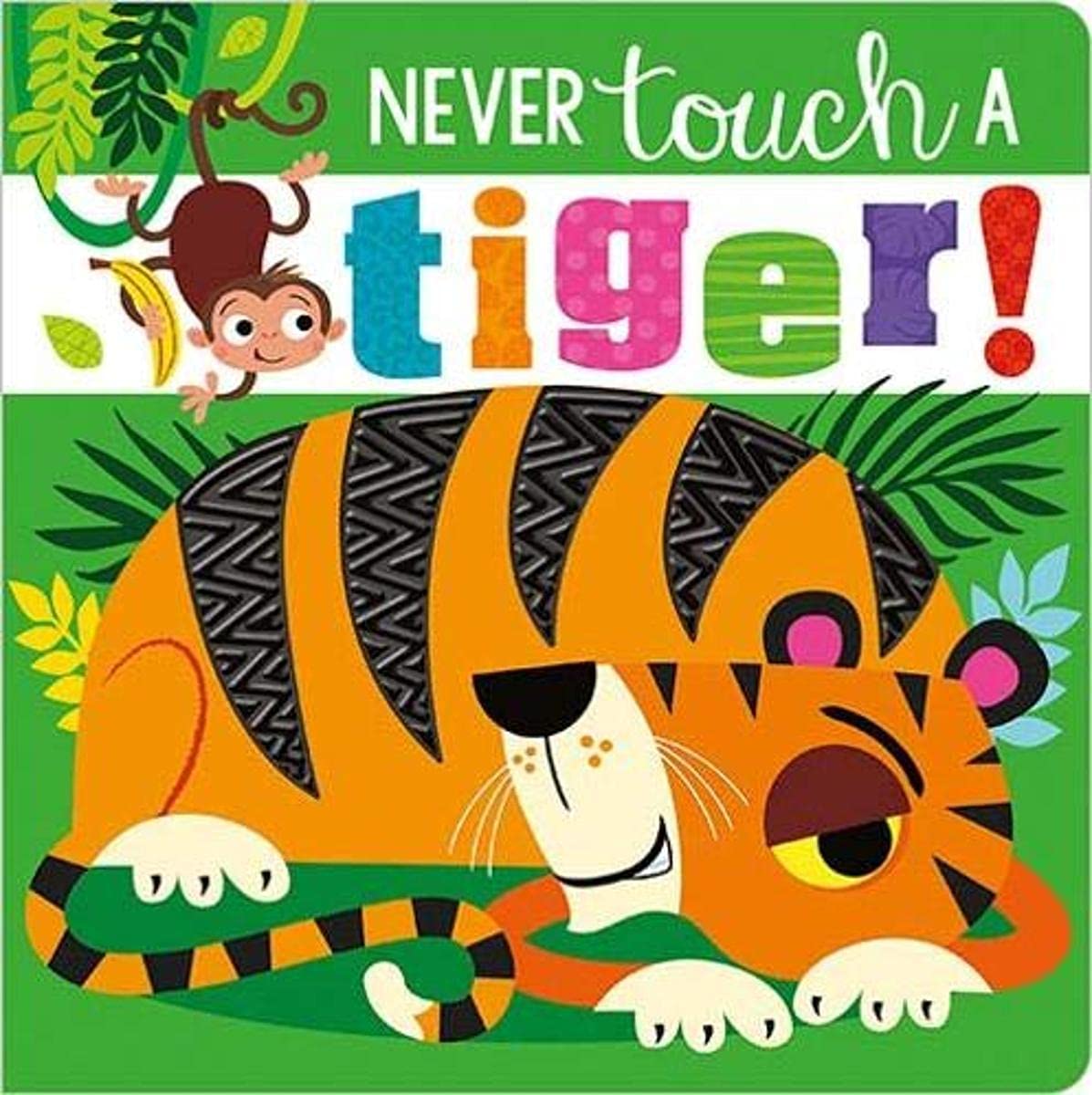 Libro: Never Touch A Tiger