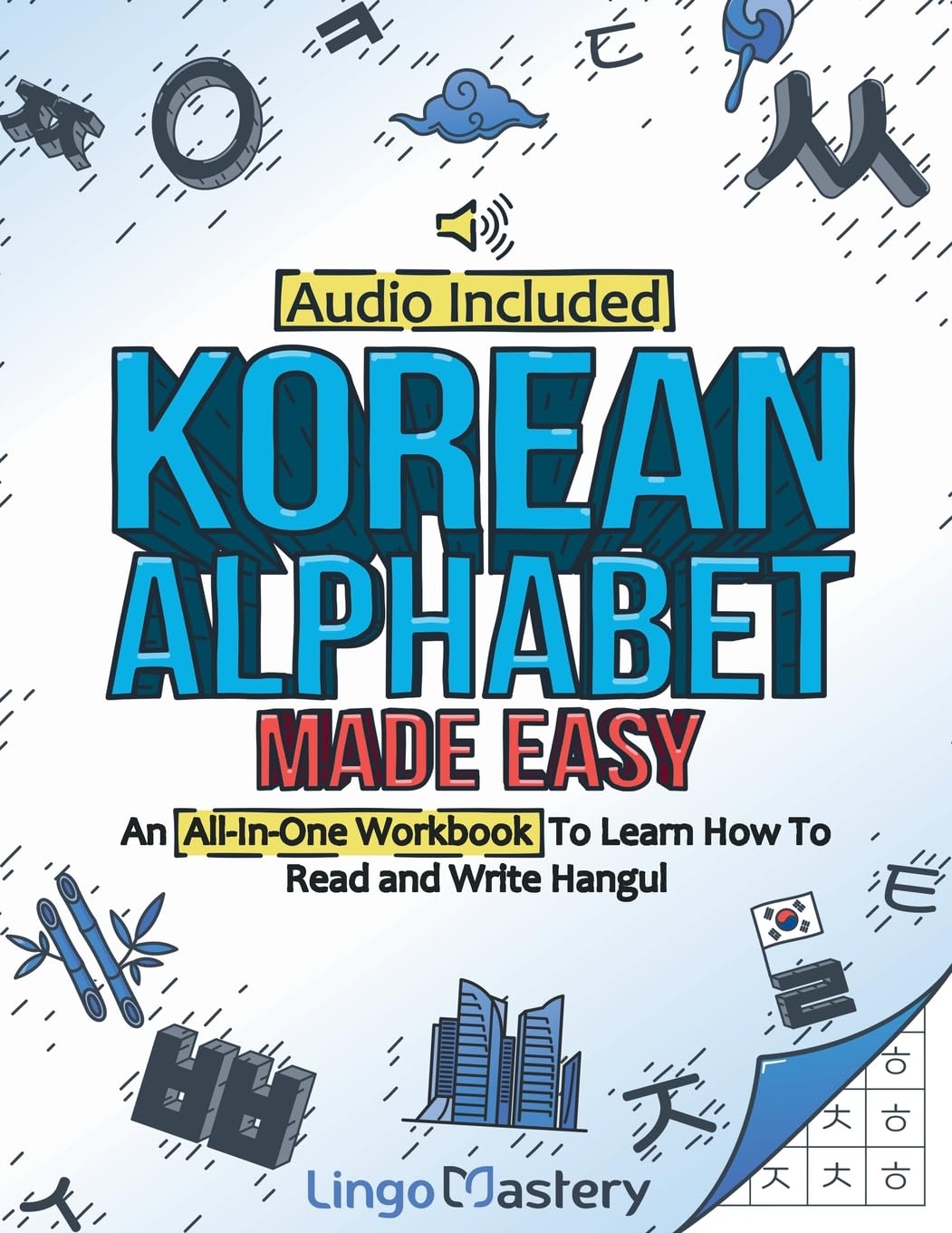 Libro: Korean Alphabet Made Easy: An All-In-One Workbook To Learn How To Read and Write Hangul [Audio Included]