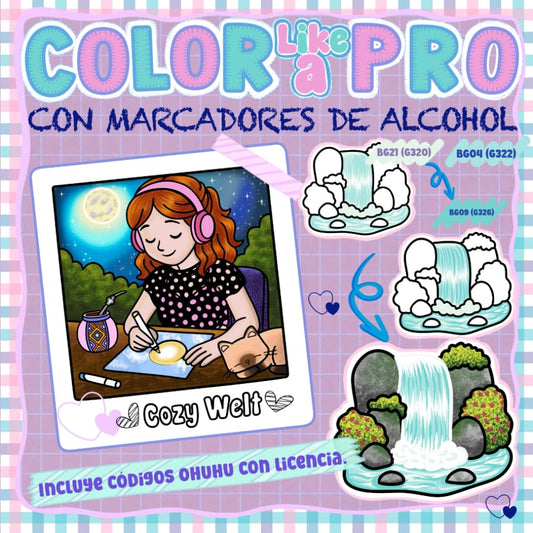 COLOR LIKE A PRO - CON MARCADORES DE ALCOHOL: Guía paso a paso para colorear con marcadores de alcohol: efectos realistas, degradados, sombras, ... principiantes y avanzados. (Cozy Welt (esp.))