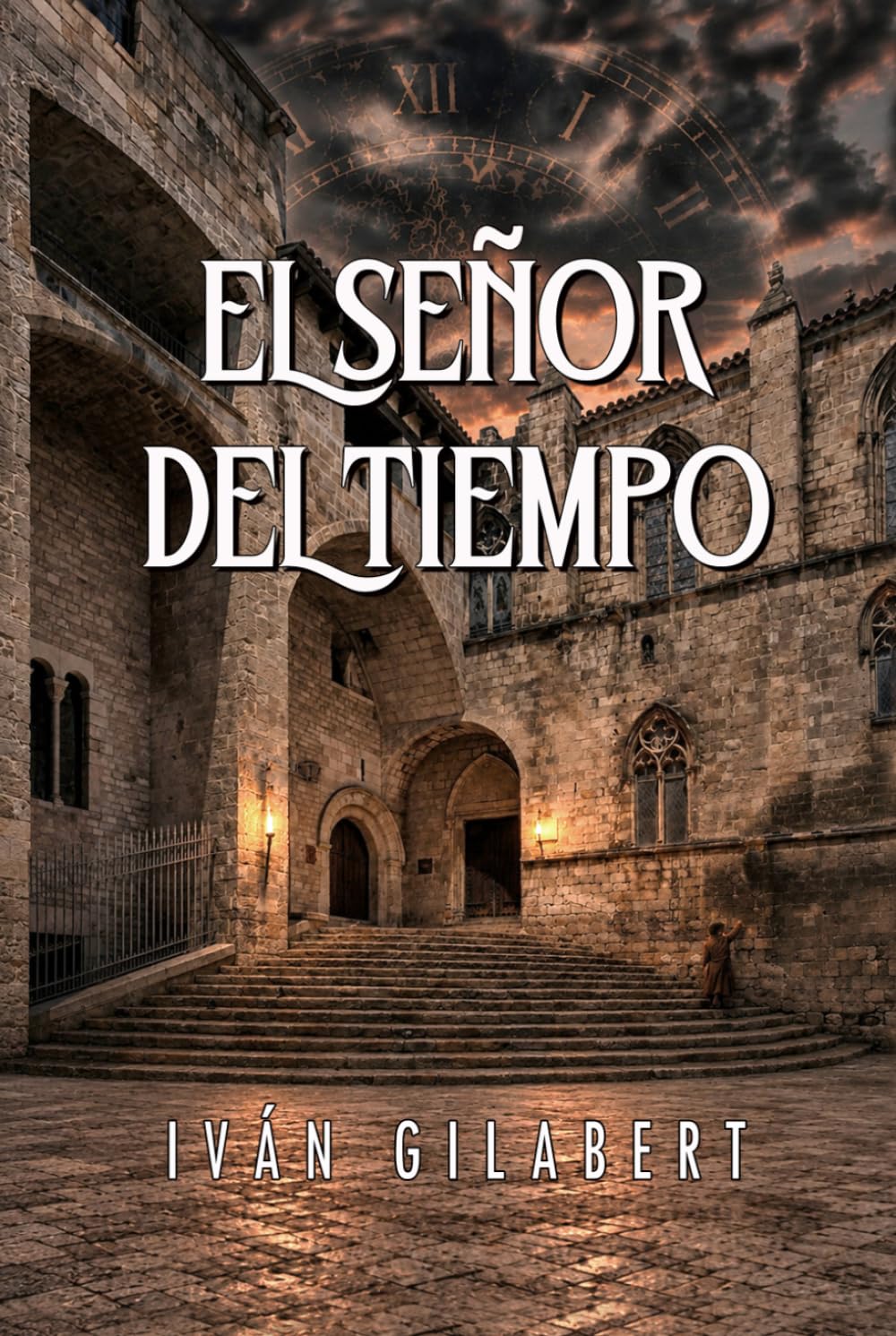 Libro: El Señor del Tiempo (Las aventuras de Quim Mora) (Spanish Edition)
