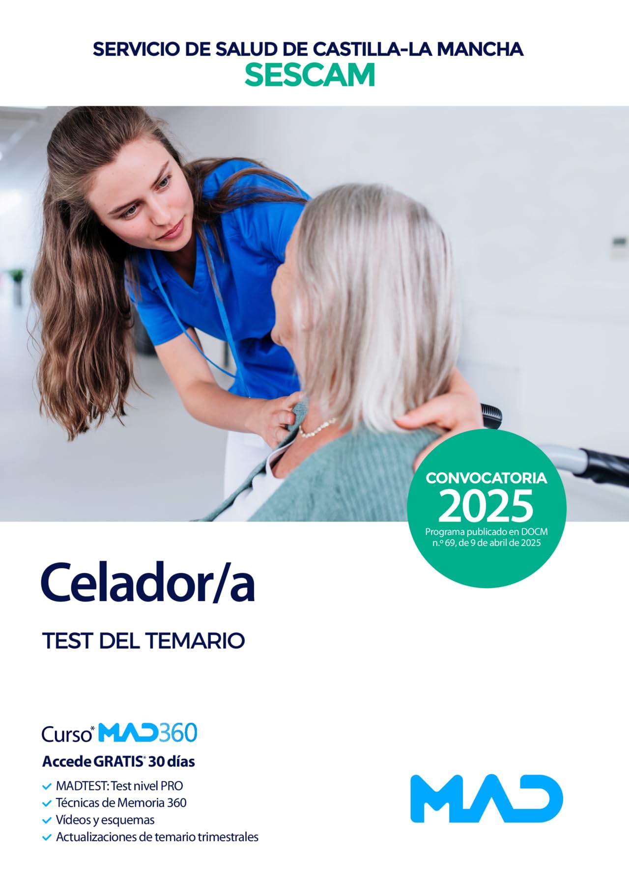 Libro: Celador/a del Servicio de Salud de Castilla-La Mancha (SESCAM). Test del temario