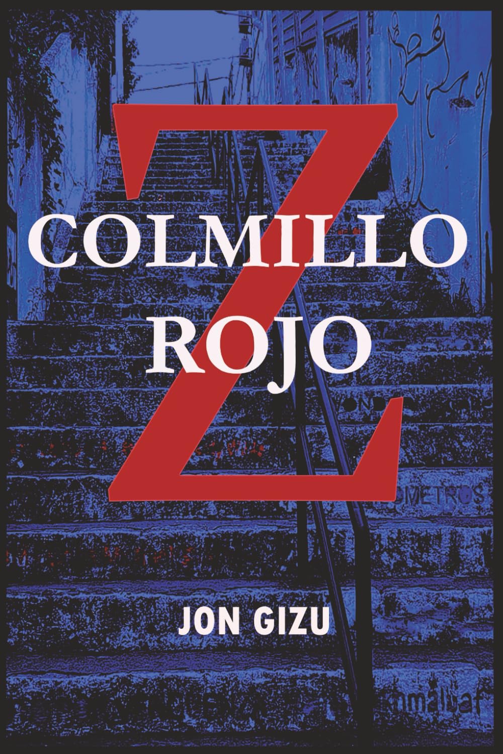 Libro: Z Colmillo Rojo (El Lobo del Aljarafe)