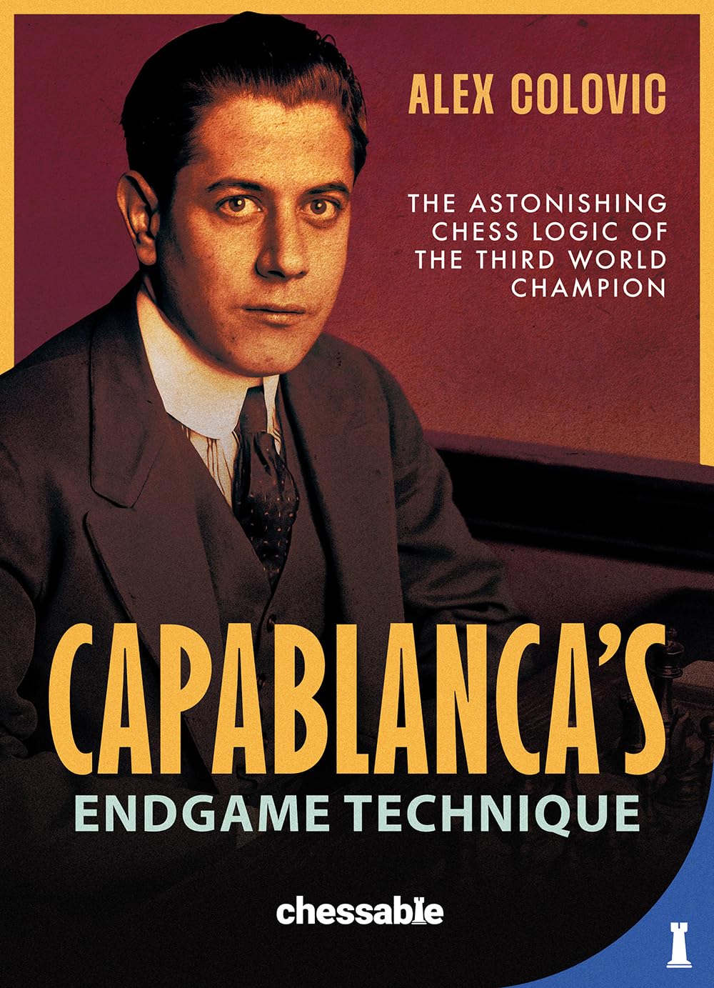 Libro: Capablanca's Endgame Technique: The Astonishing Chess Logic of the 3rd World Champion