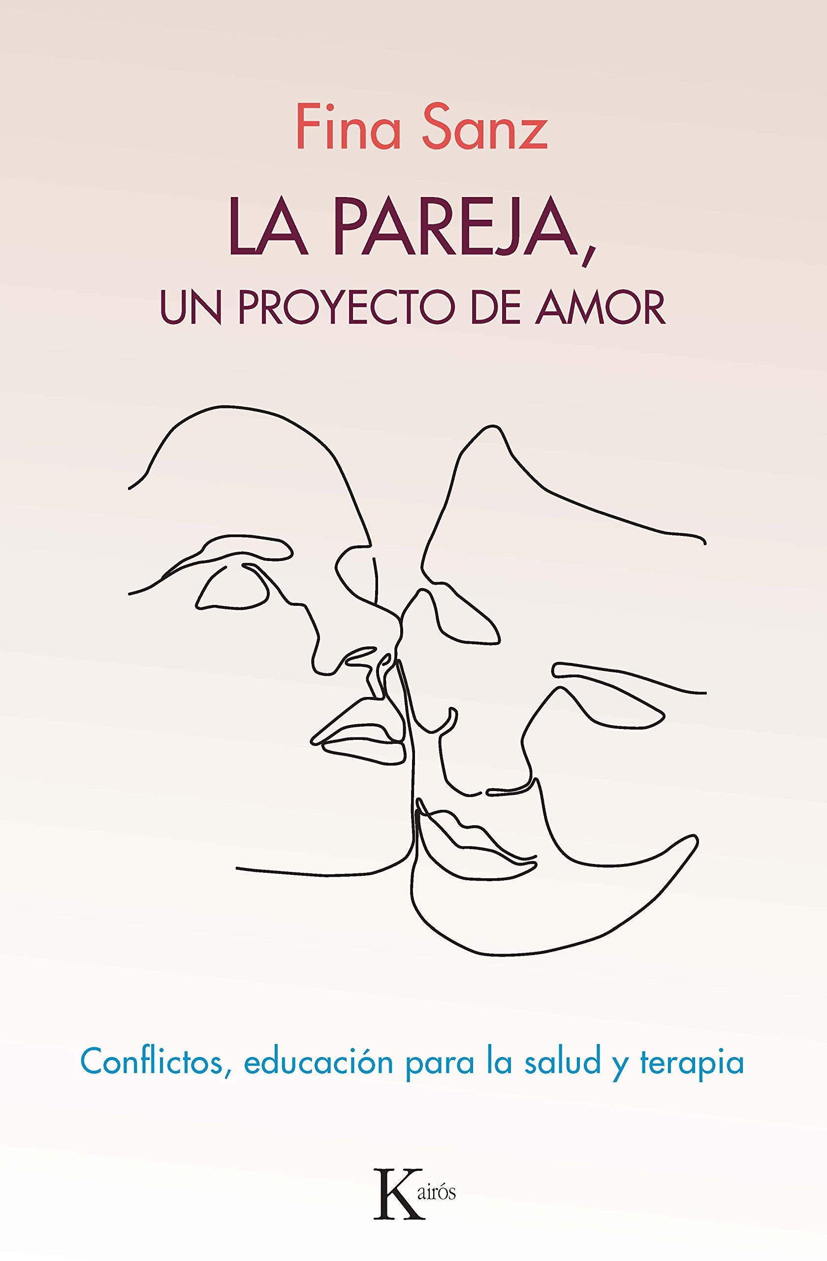 Libro: La pareja, un proyecto de amor: Conflictos, educación para la salud y terapia (Psicologia)