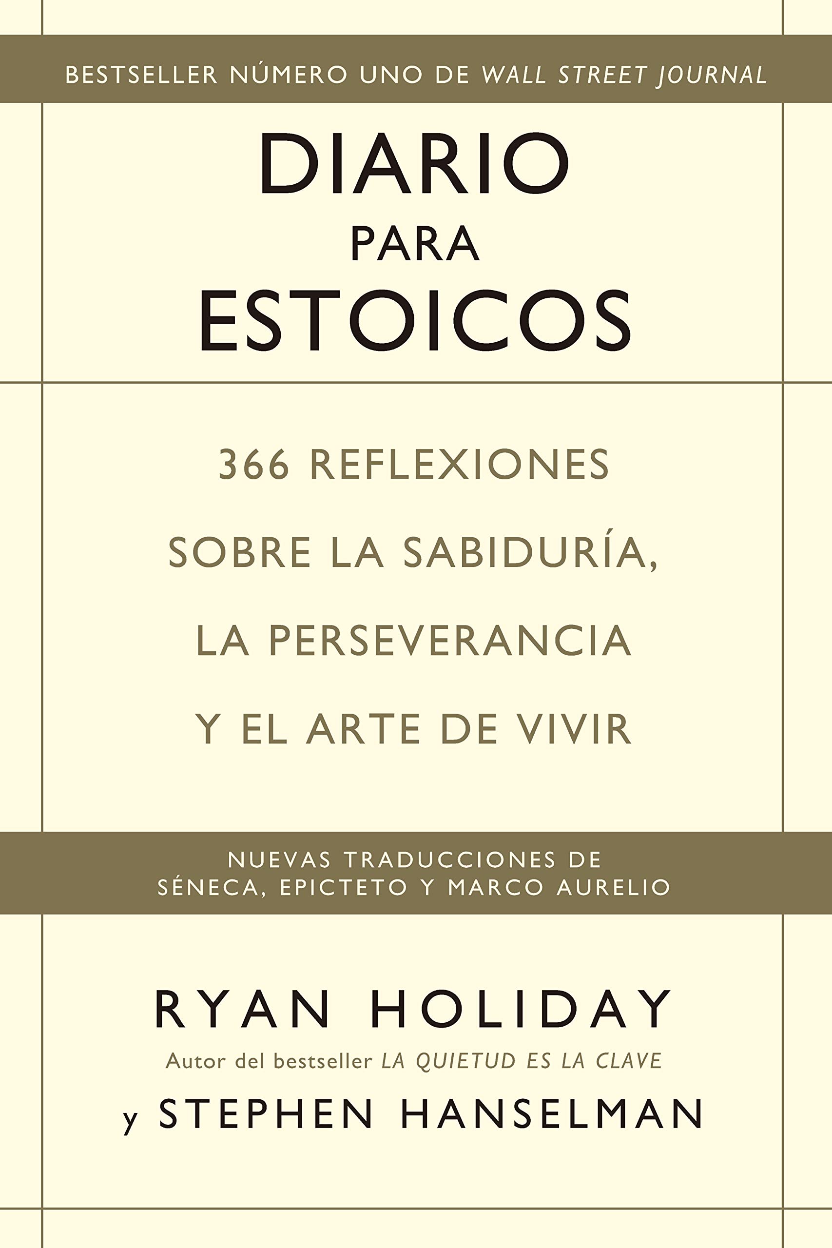 Diario para estoicos: 366 reflexiones sobre la sabiduría, la perseverancia y el arte de vivir (Reverte-Management (REM))