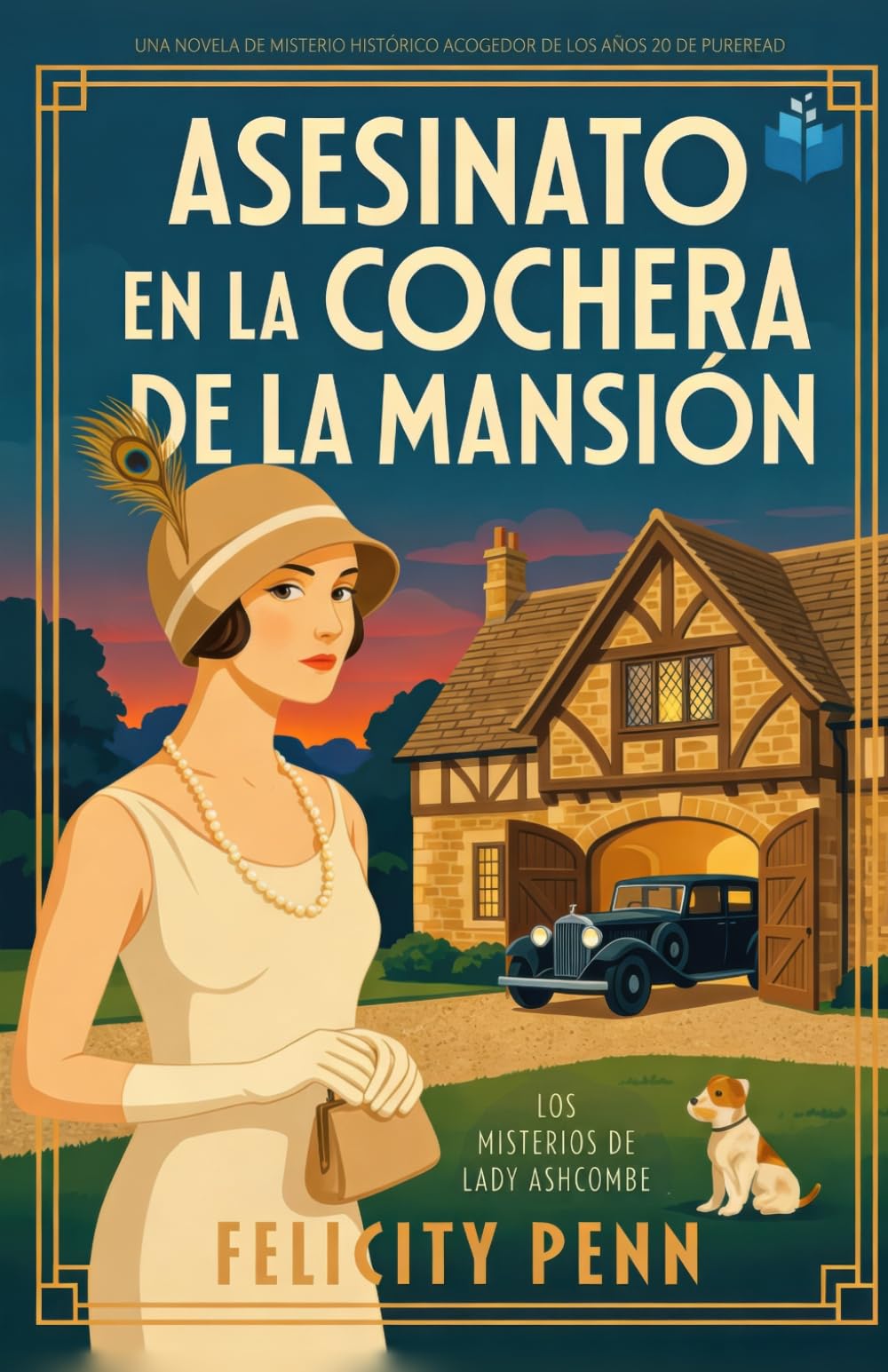 Libro: Asesinato en la cochera de la mansión: Un misterio histórico de época en la Inglaterra de los años veinte (Los Misterios de Lady Ashcombe)
