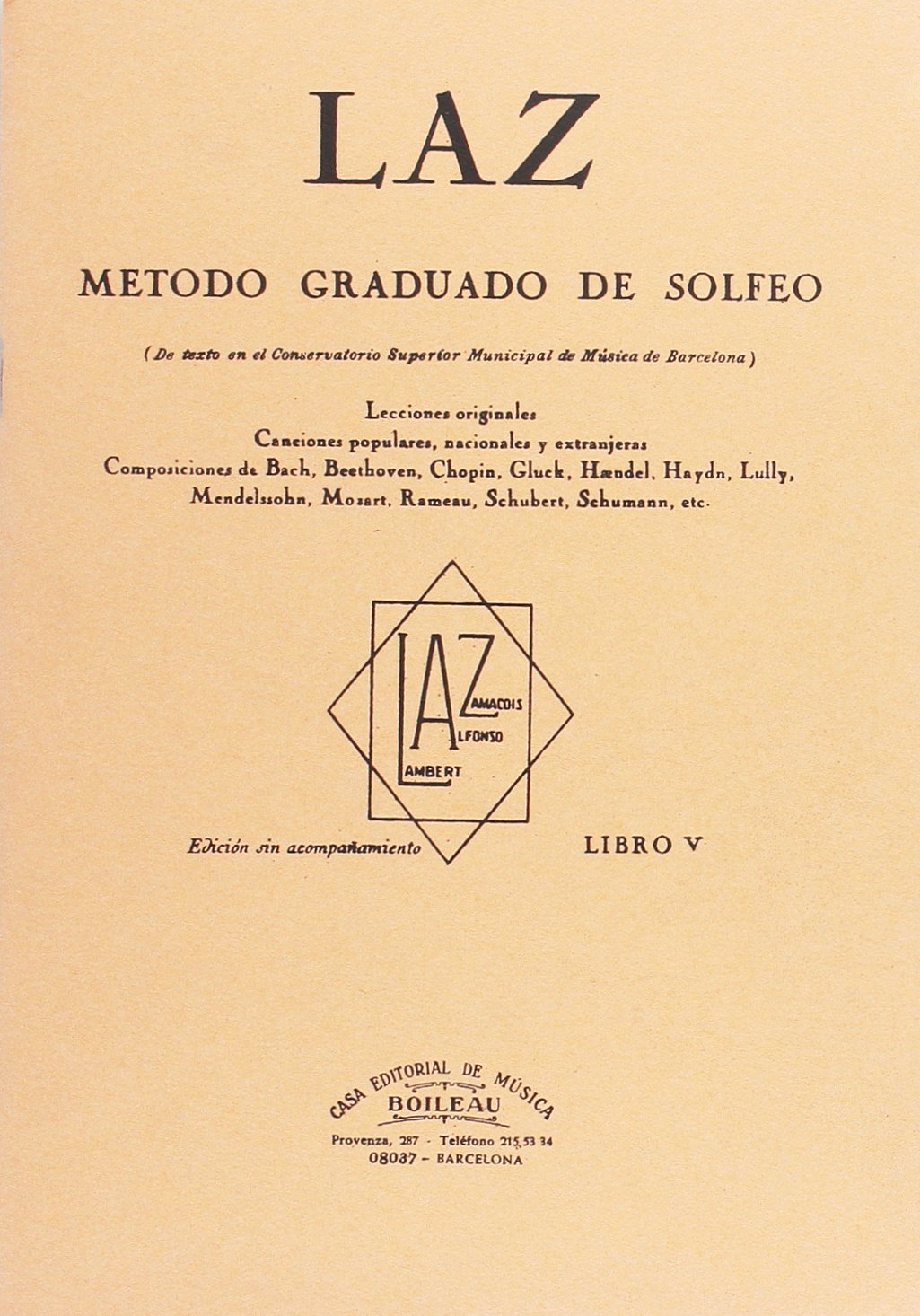 Libro: Laz - Libro V: Método graduado de Solfeo