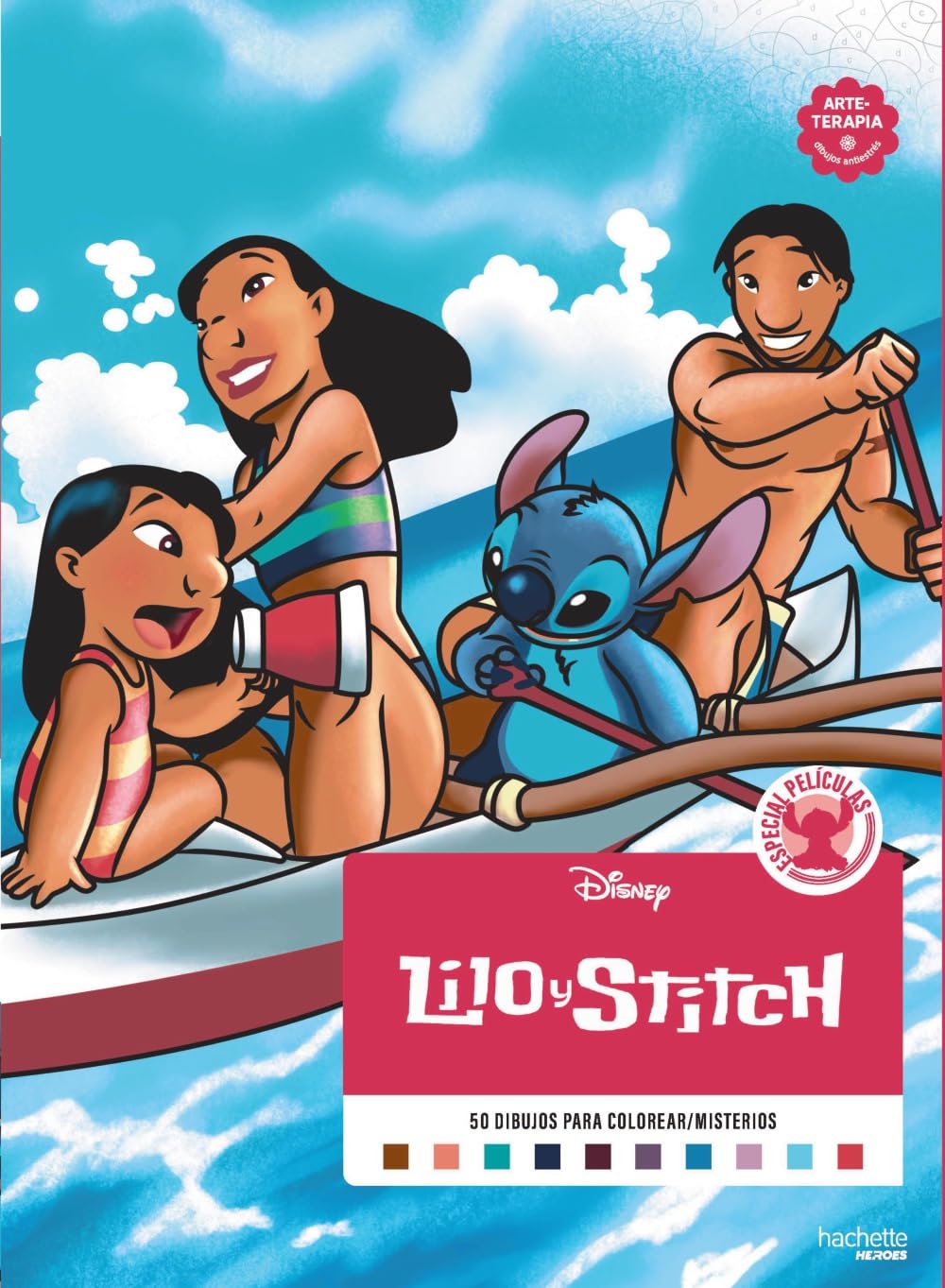 Libro: Dibujos para colorear, ¡qué misterio! Especial películas-Lilo y Stitch (Hachette HEROES - DISNEY - Arteterapia)