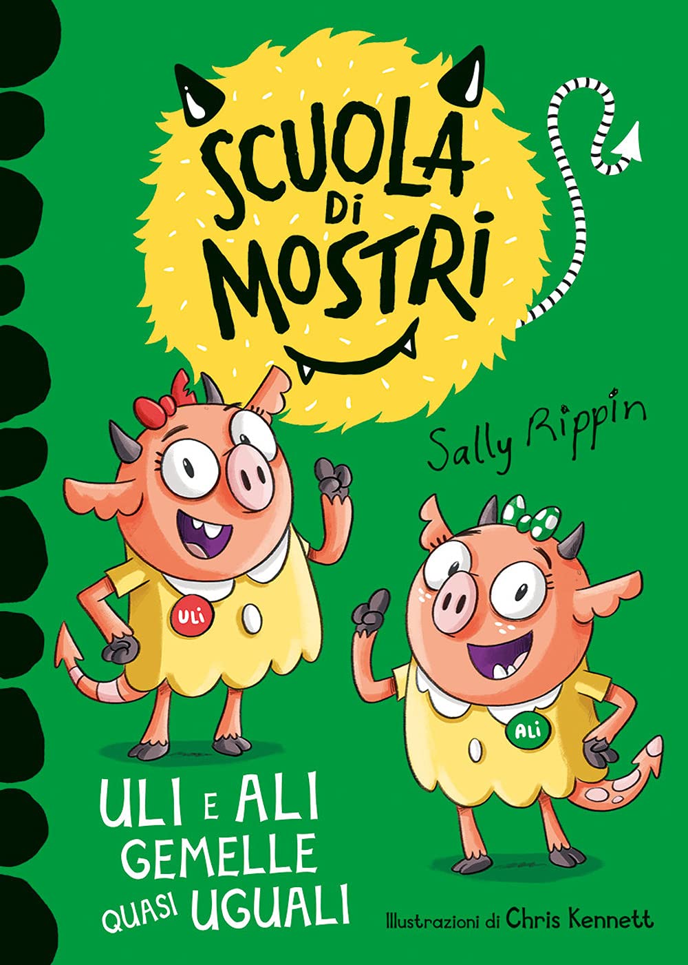Libro: Uli e Ali gemelle quasi uguali. Scuola di mostri. Ediz. illustrata (Primi libri)