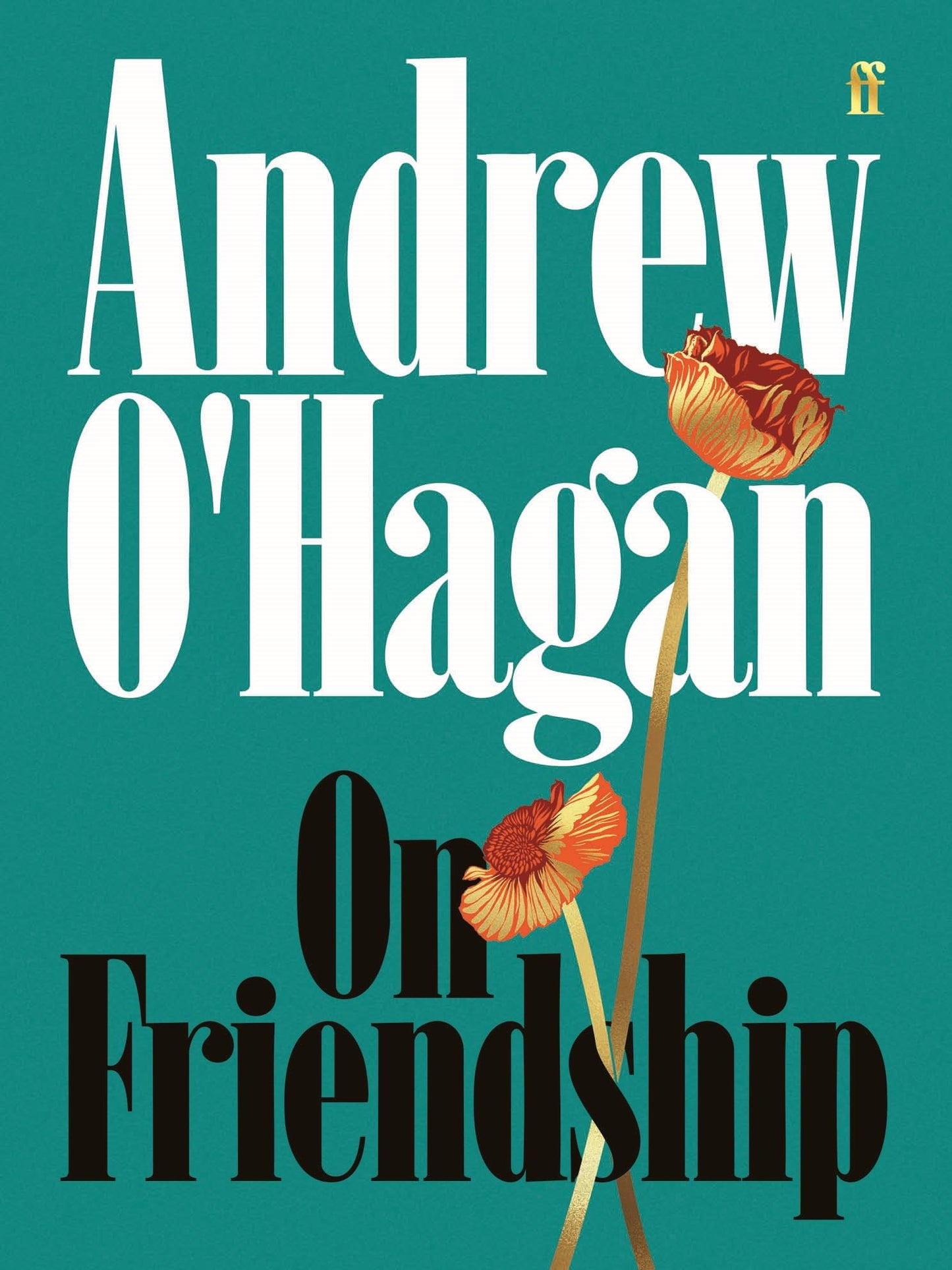 Libro: Faber Faber, London On Friendship From the author of the Sunday Times bestseller Caledonian Road.
