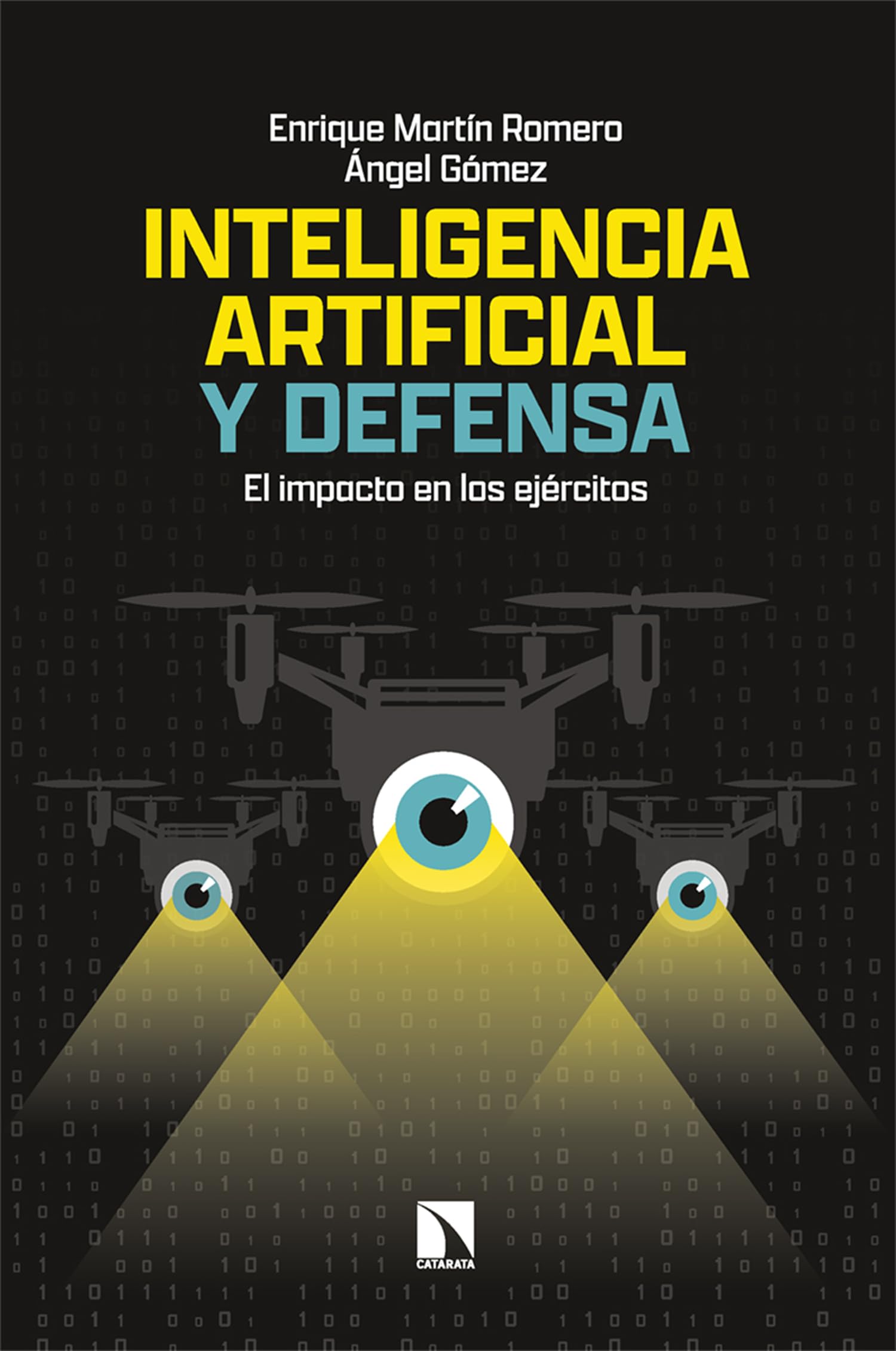 Libro: Inteligencia artificial y defensa: El impacto en los ejércitos: 1066 (Mayor)