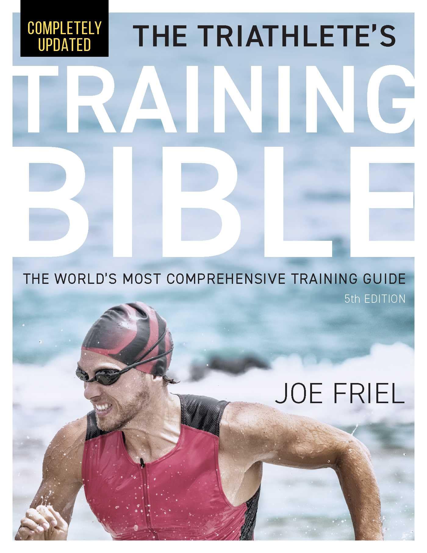 Libro: The Triathlete's Training Bible: The World's Most Comprehensive Training Guide, 5th Edition
