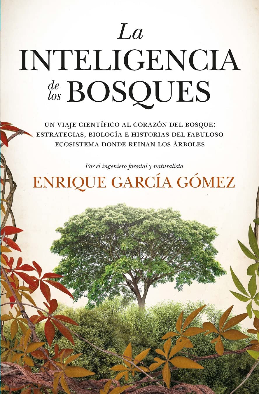 Libro: INTELIGENCIA DE Los BOSQUES (LEB)