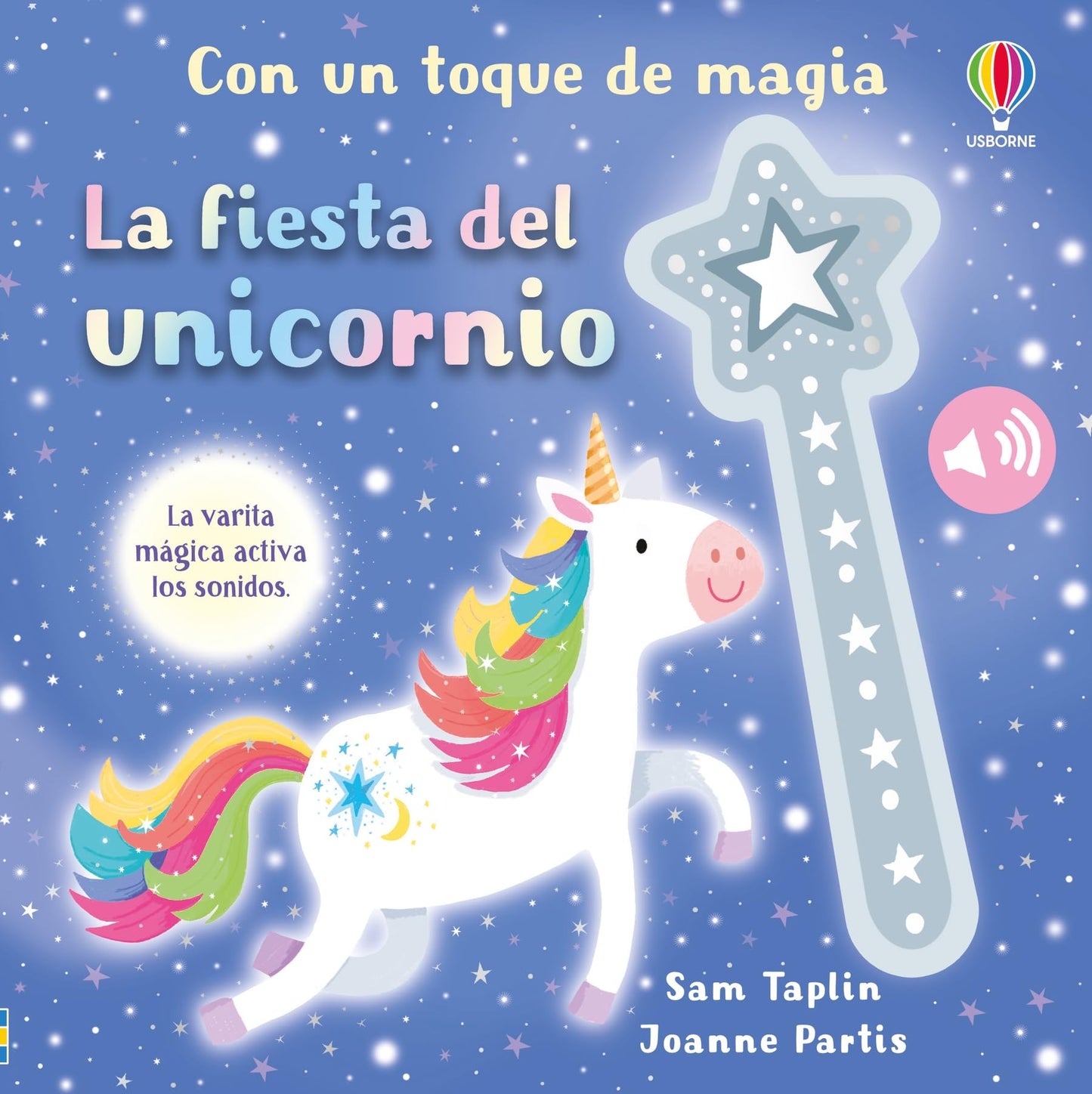 Libro: La fiesta del unicornio (Con un toque de magia)