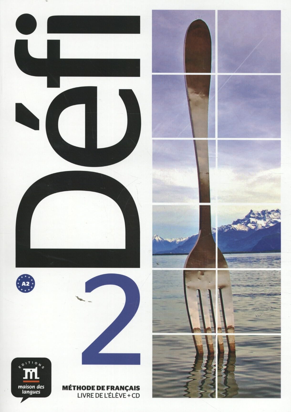 Libro: Défi 2 Livre de l´élève: Défi 2 Livre de l´élève