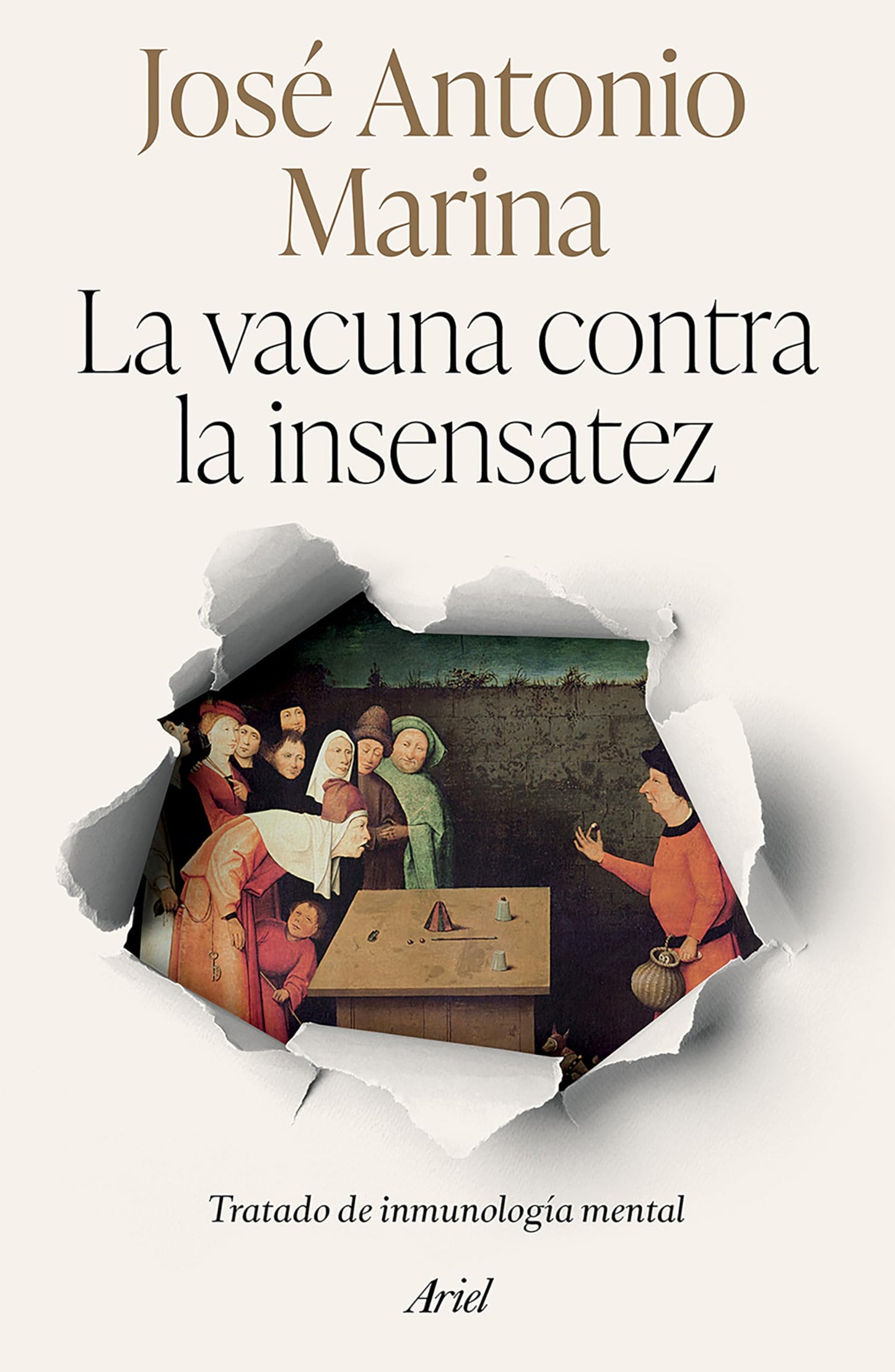 Libro: La vacuna contra la insensatez: Tratado de inmunología mental / The Vaccine against Foolishness (Spanish Edition)