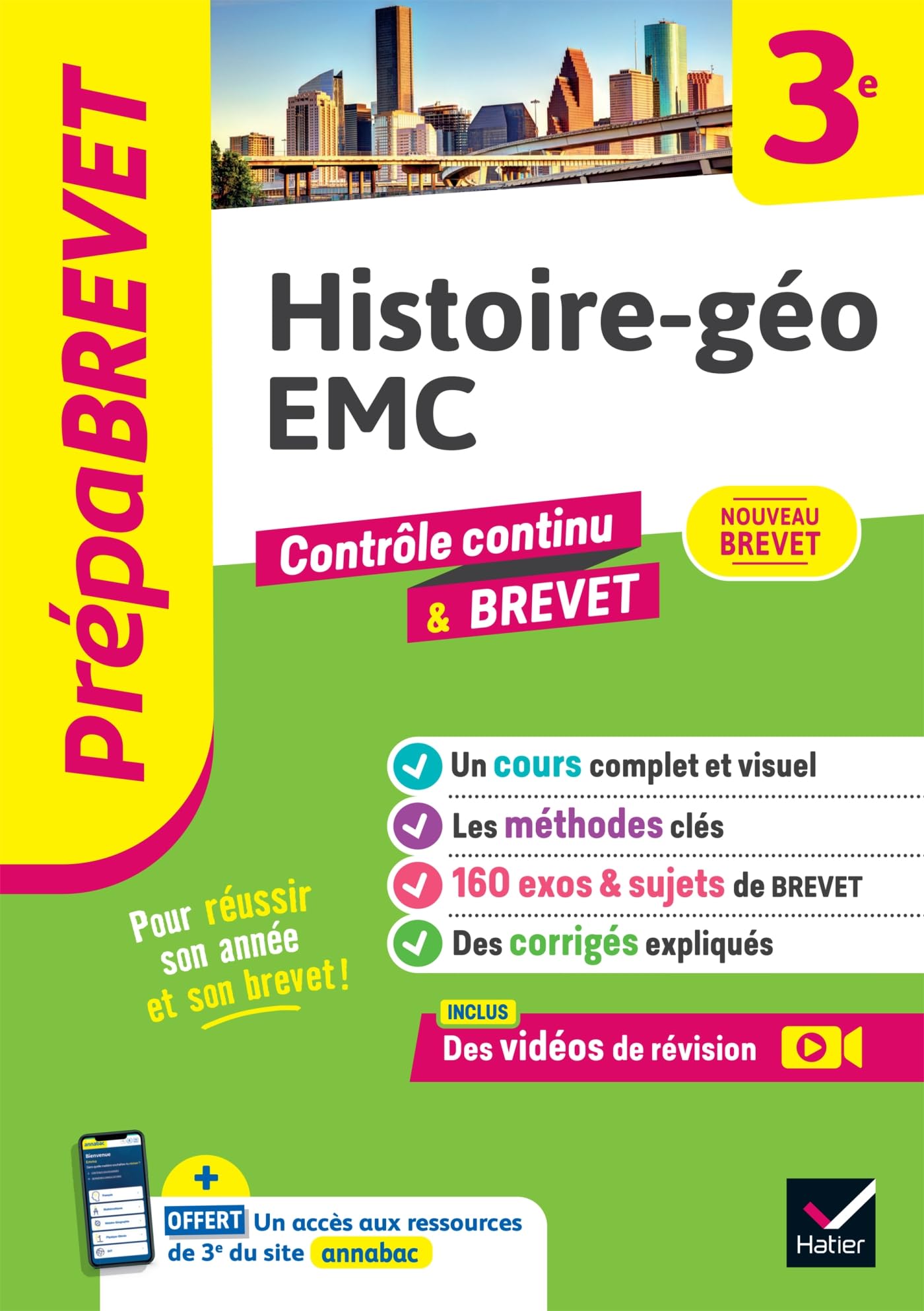 Histoire-géo EMC 3e: cours, méthodes & sujets de brevet corrigés