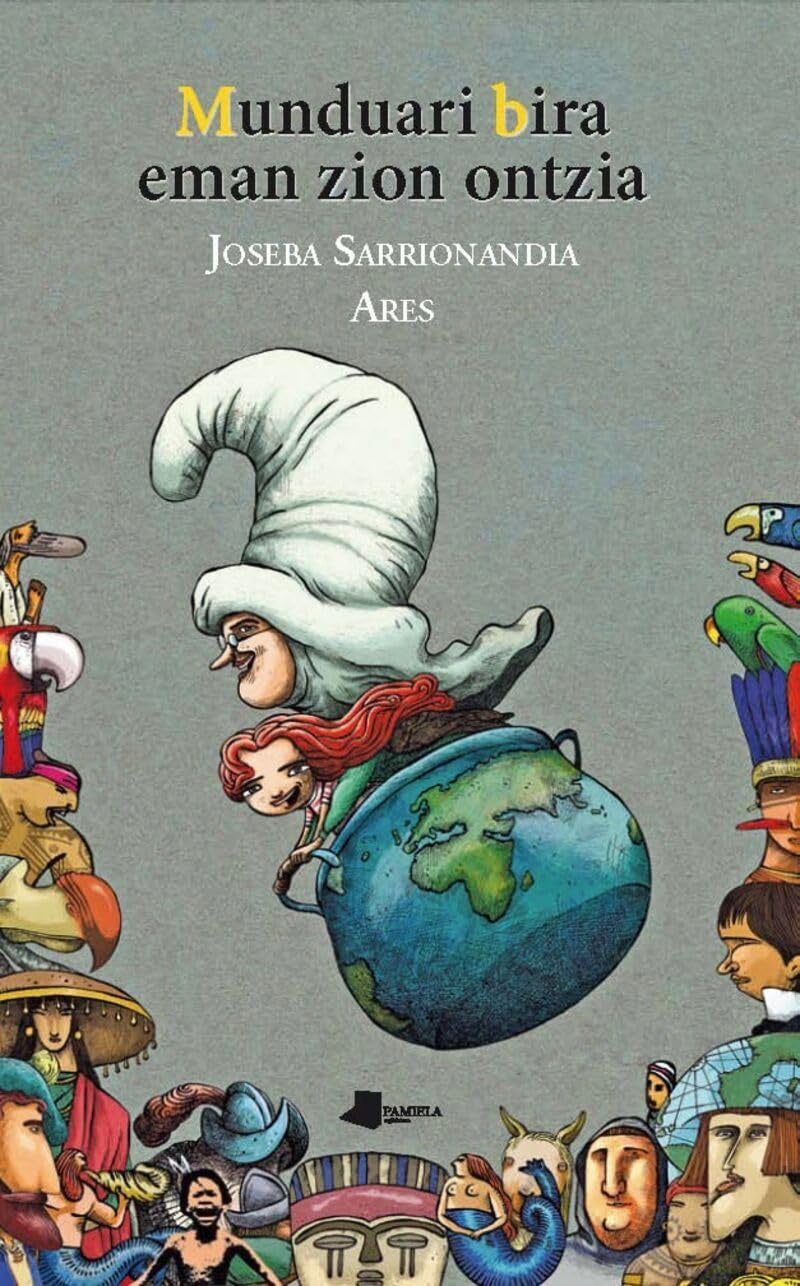 Libro: Munduari bira eman zion ontzia: 13 (Mila gau)