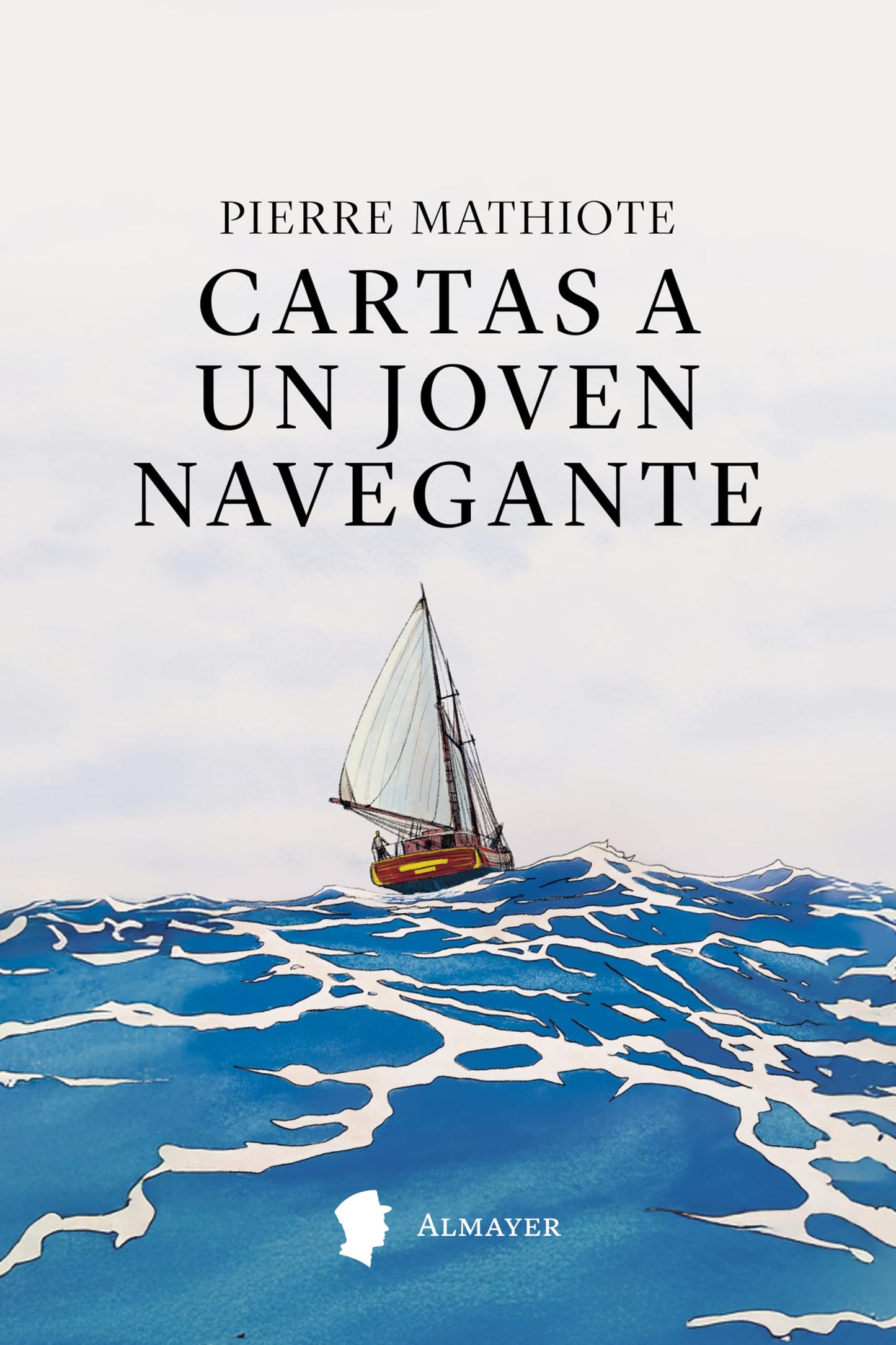 Libro: Cartas a un joven navegante