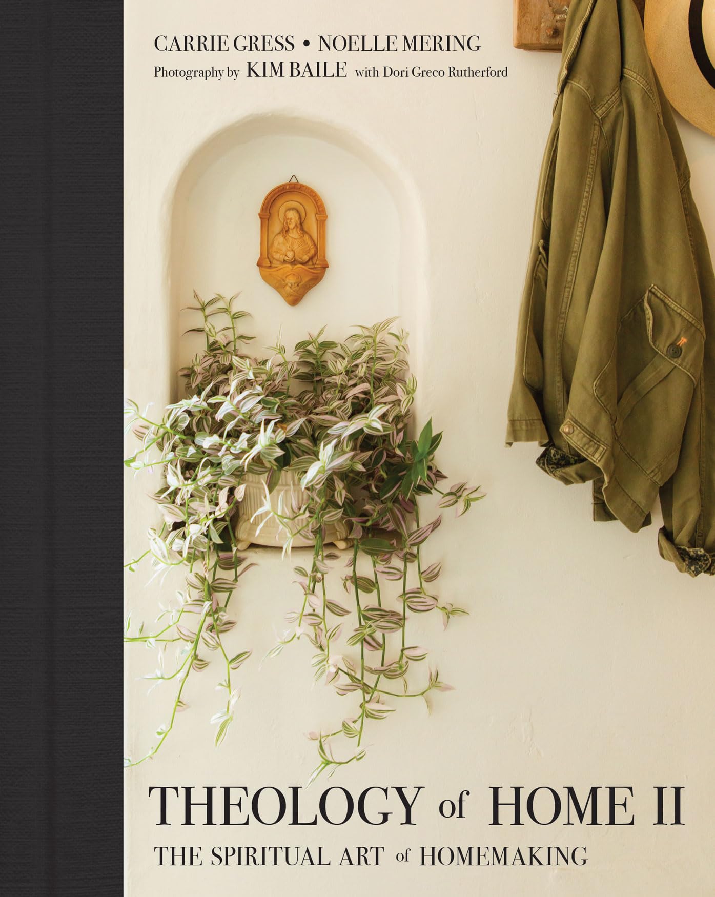 Libro: Theology of Home II: The Spiritual Art of Homemaking