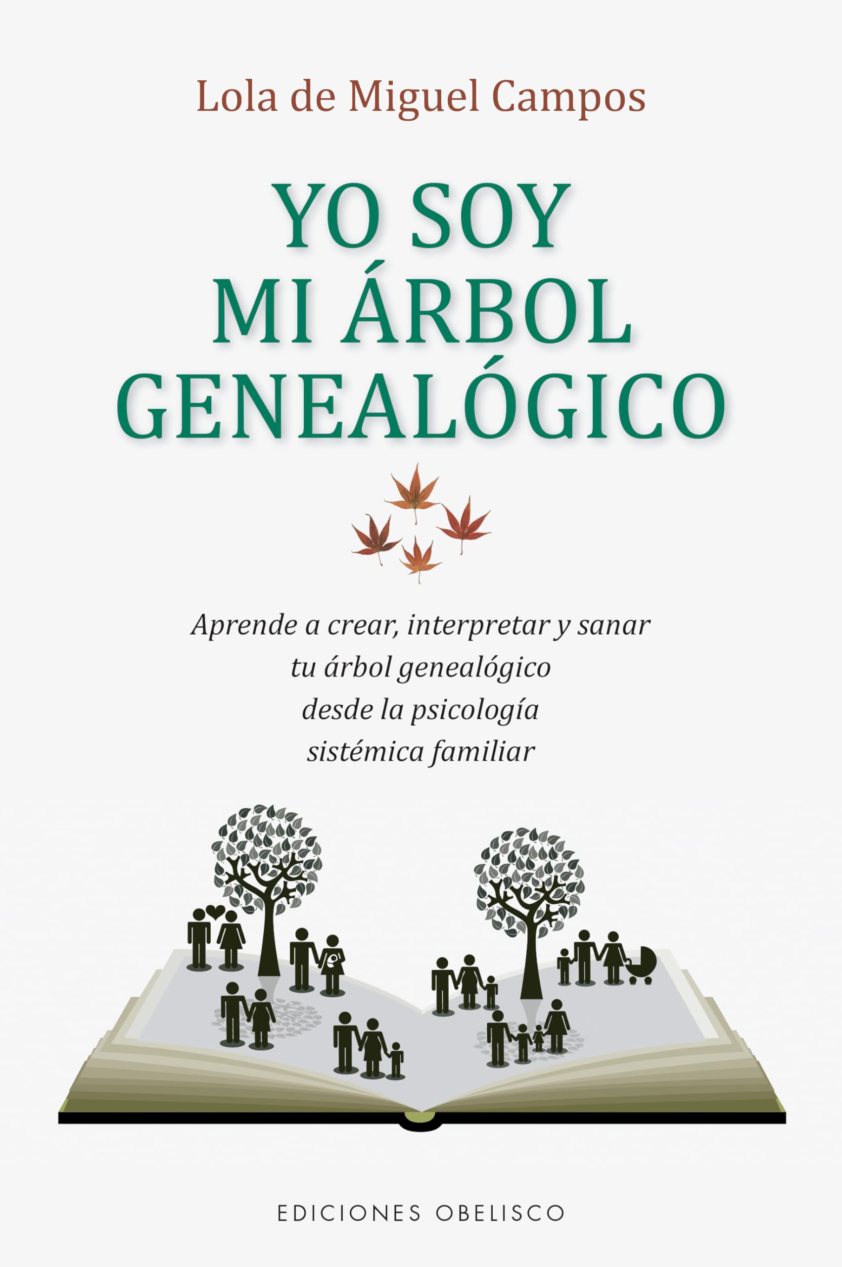 Libro: Yo soy mi árbol genealógico (Spanish Edition)