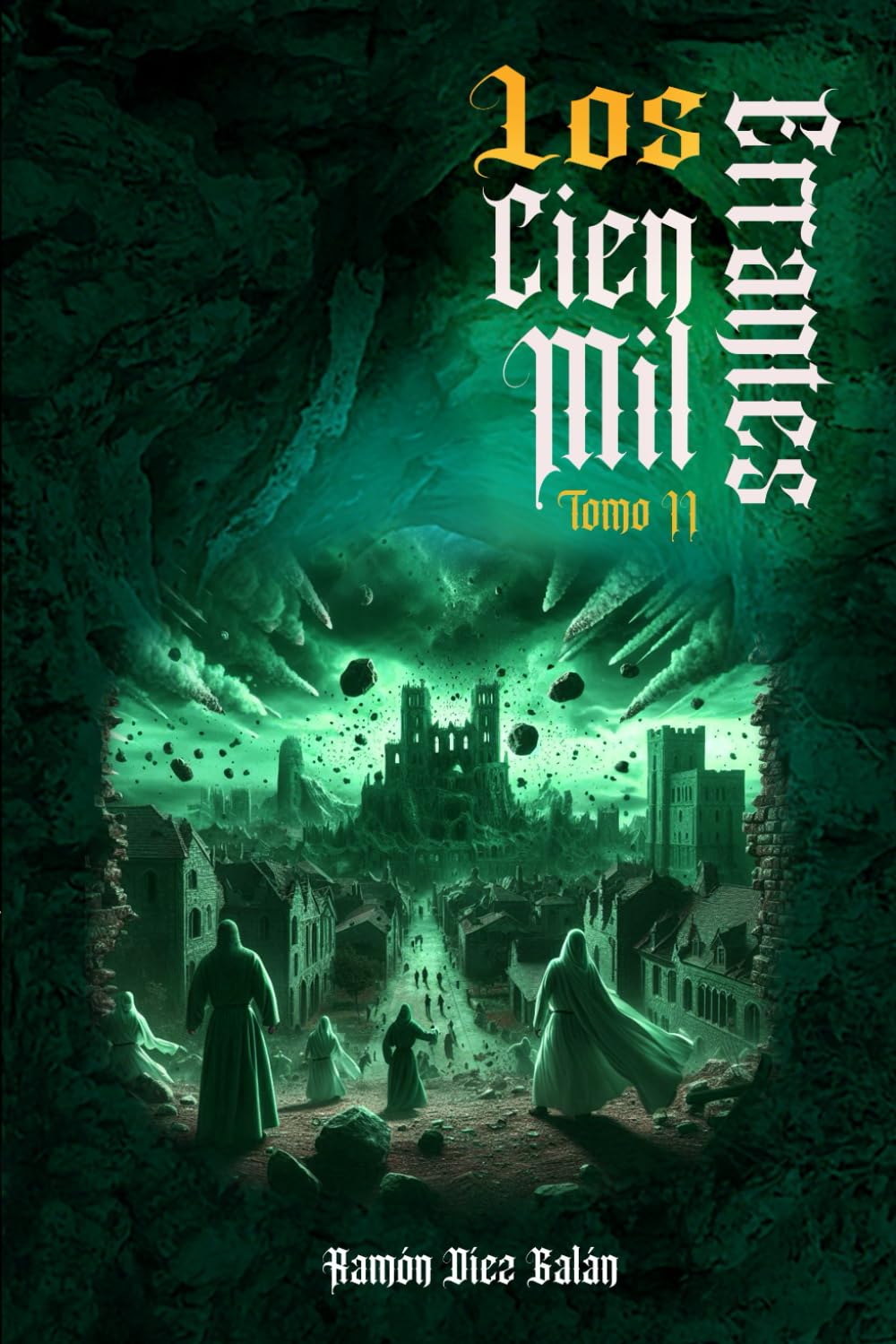 Libro: Los cien mil errantes: Tomo 2: Saga de fantasía medieval (Spanish Edition)
