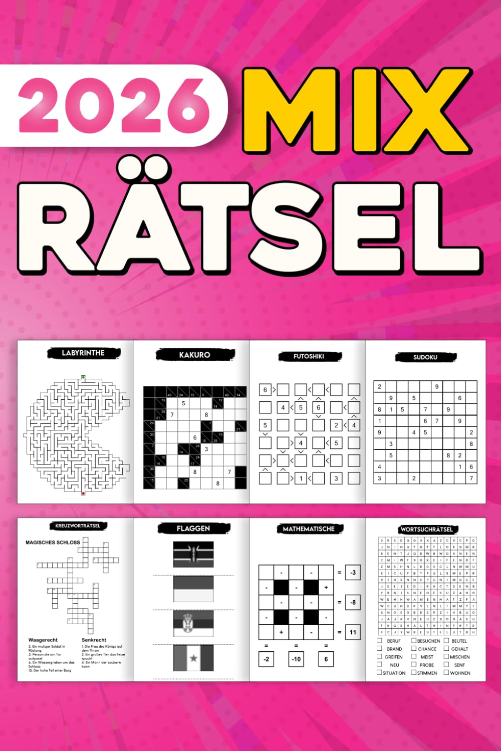 Libro: Rätselbuch Mix für Erwachsene 2026 : Mix Rätselvon Kreuzworträtsel, Sudoku, Wortsuchrätsel, Labyrinthe..., Denkspiele und Rätselvielfalt für jeden Tag