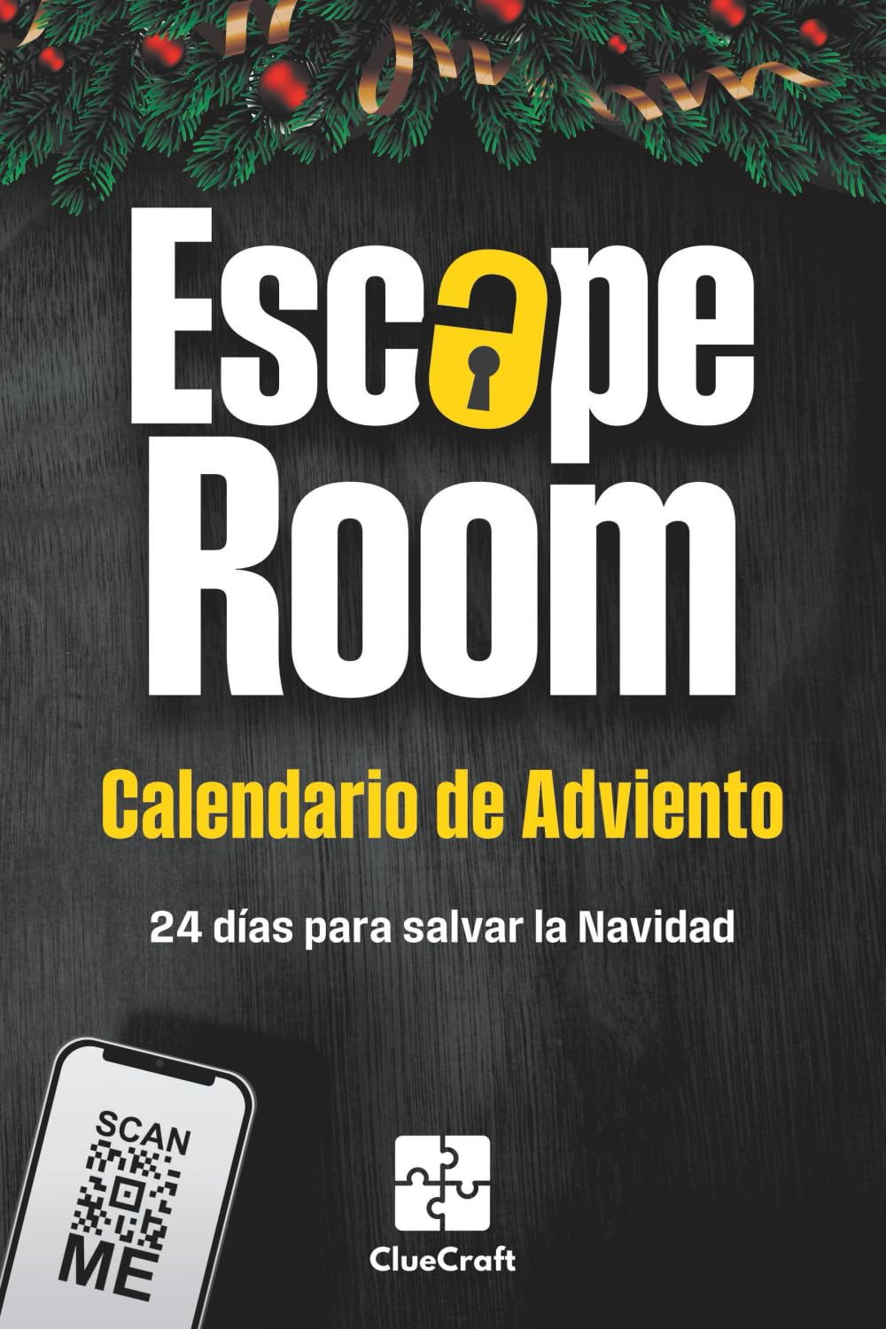 Libro: Calendario de Adviento Escape Room: Un misterio de Adviento por resolver - 24 días para salvar la Navidad - El calendario de Adviento de enigmas y acertijos para adultos